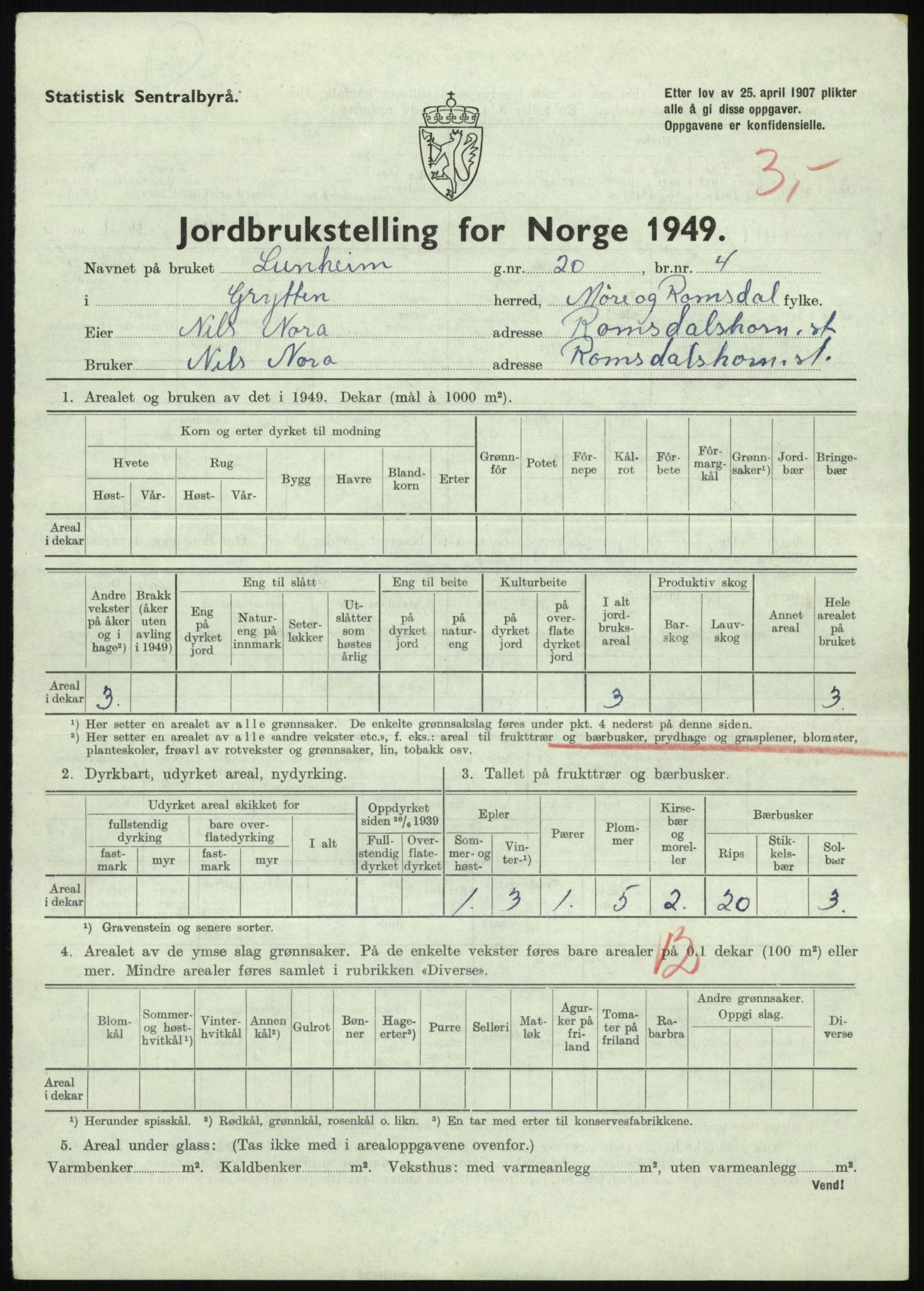 Statistisk sentralbyrå, Næringsøkonomiske emner, Jordbruk, skogbruk, jakt, fiske og fangst, AV/RA-S-2234/G/Gc/L0323: Møre og Romsdal: Grytten og Hen, 1949, s. 29