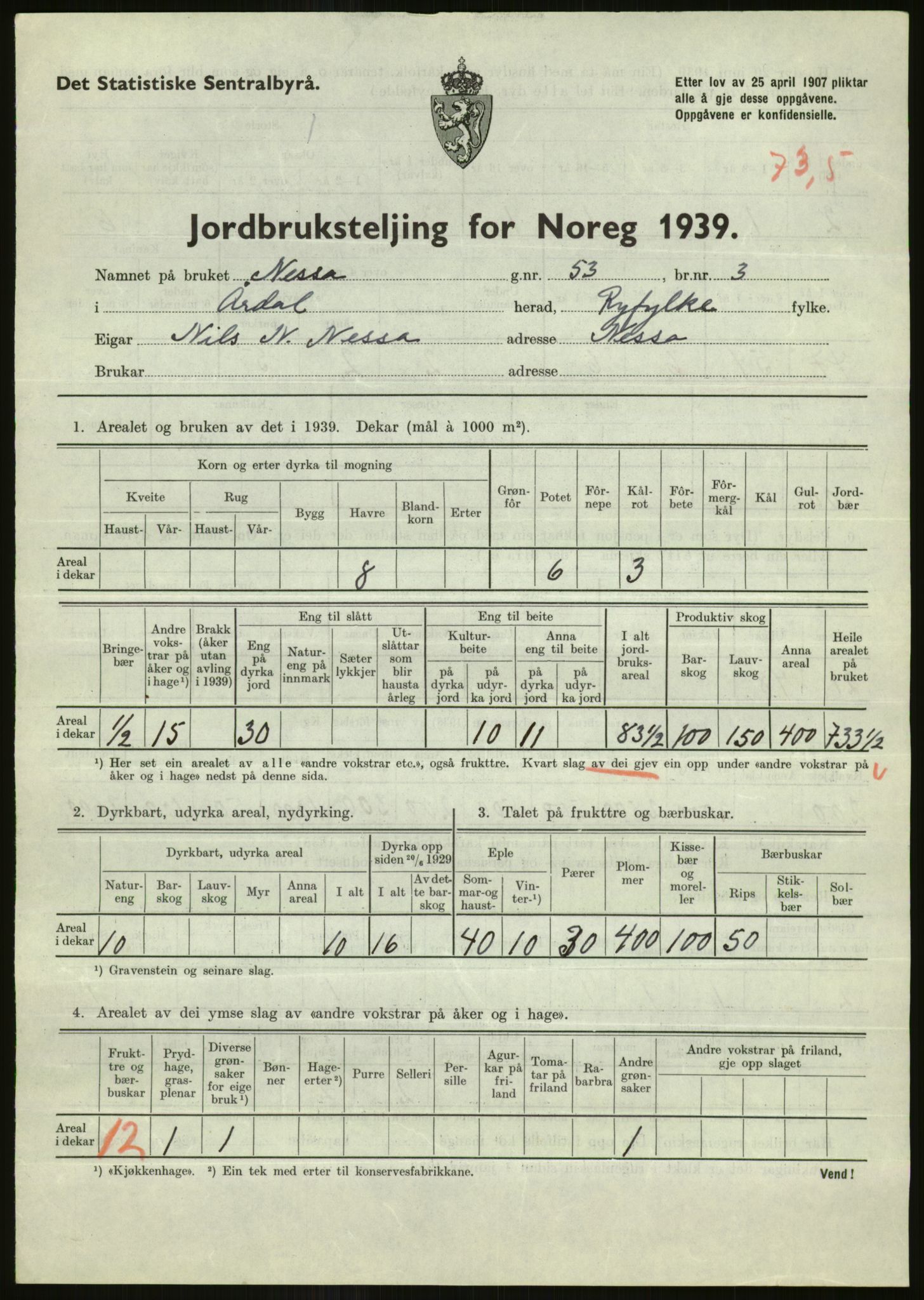 Statistisk sentralbyrå, Næringsøkonomiske emner, Jordbruk, skogbruk, jakt, fiske og fangst, AV/RA-S-2234/G/Gb/L0184: Rogaland: Årdal, Fister og Hjelmeland, 1939, s. 745