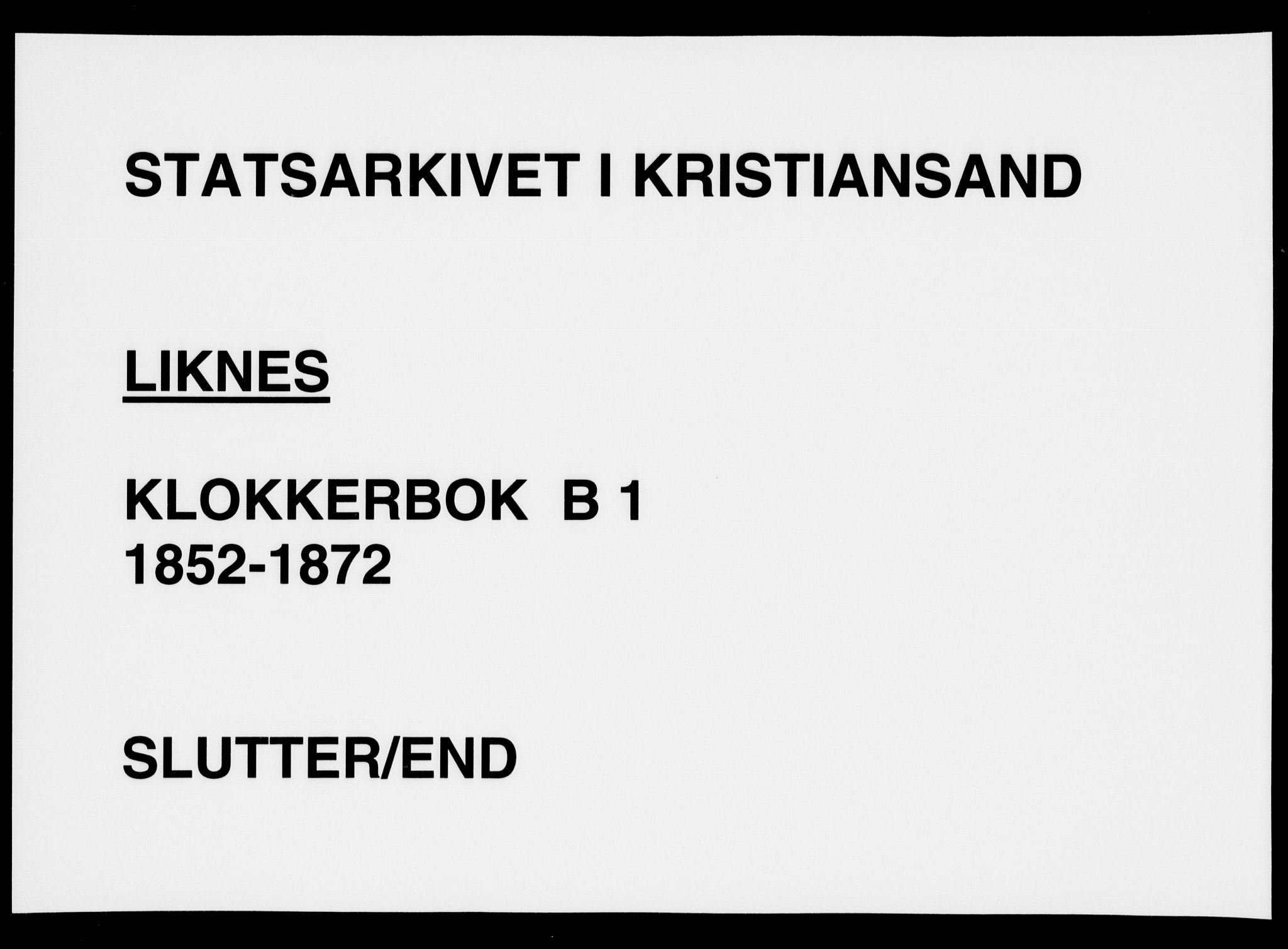 Kvinesdal sokneprestkontor, SAK/1111-0026/F/Fb/Fbb/L0001: Klokkerbok nr. B 1, 1852-1872, s. 284