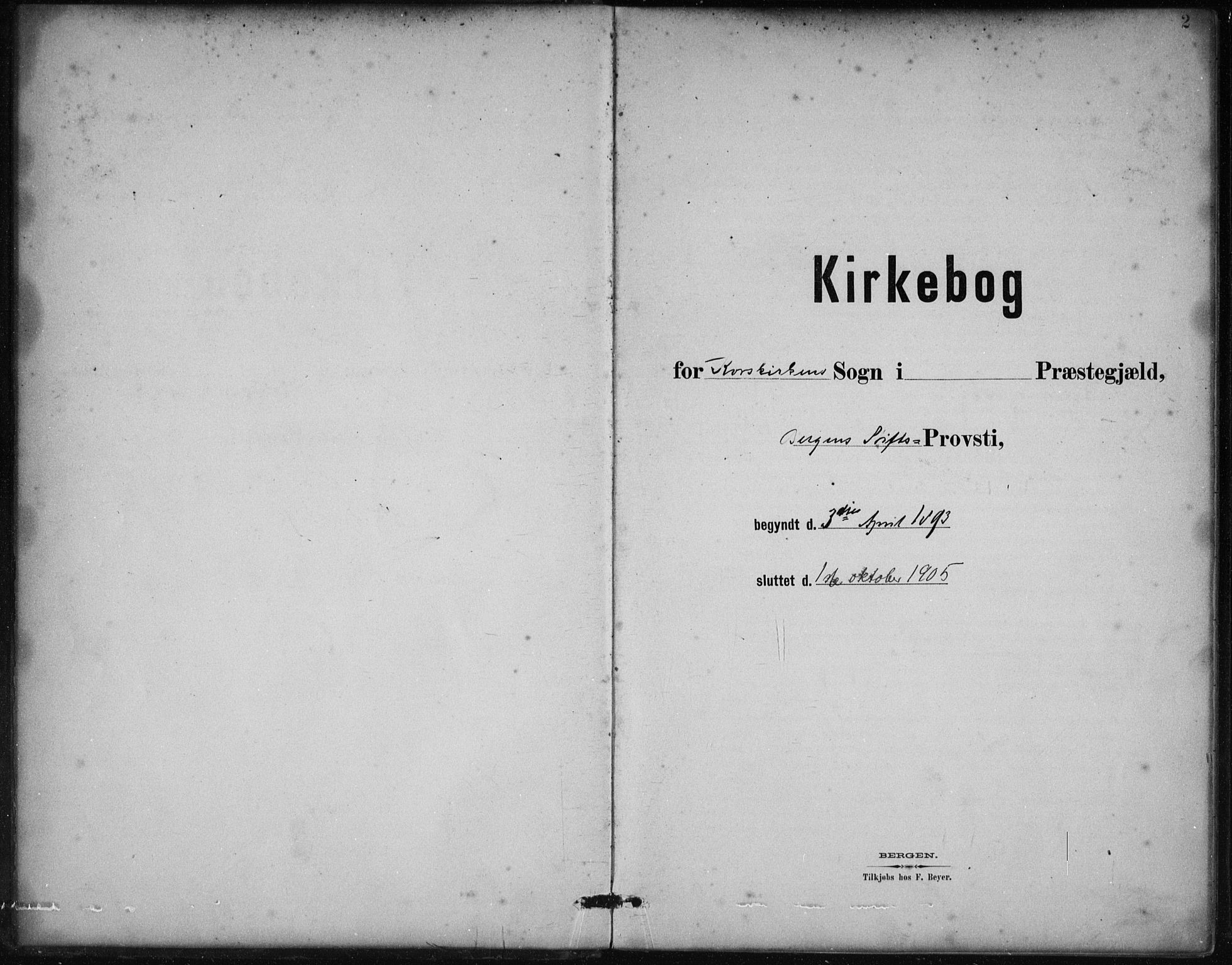 Korskirken sokneprestembete, SAB/A-76101/H/Hab: Klokkerbok nr. C 4, 1893-1905, s. 2