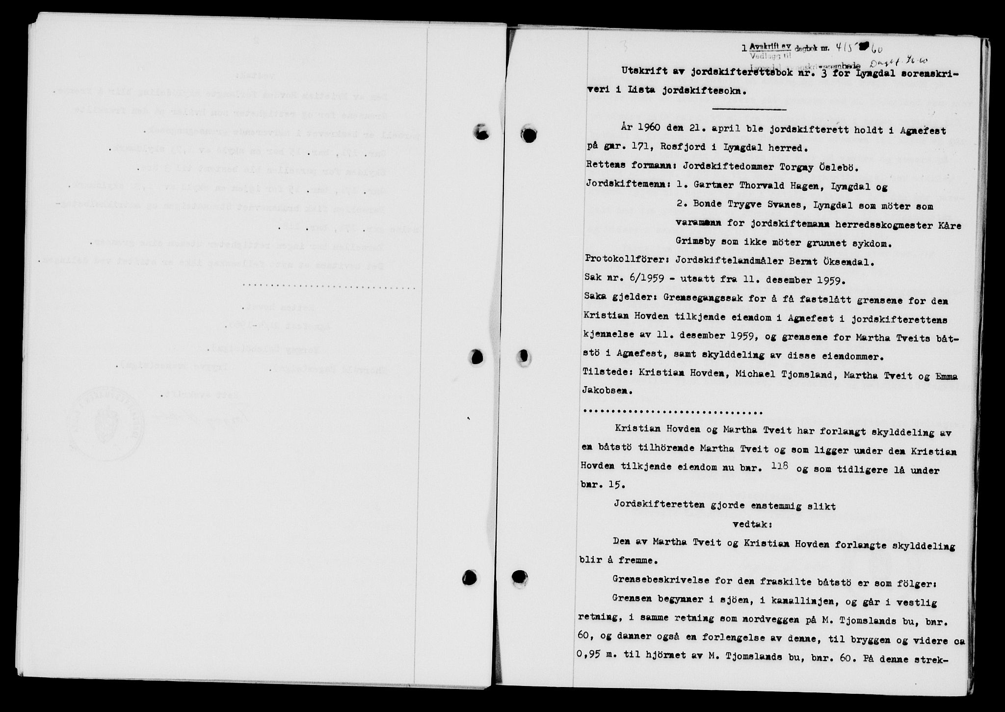 Lyngdal sorenskriveri, AV/SAK-1221-0004/G/Gb/L0679: Pantebok nr. A XXV, 1959-1960, Dagboknr: 415/1960