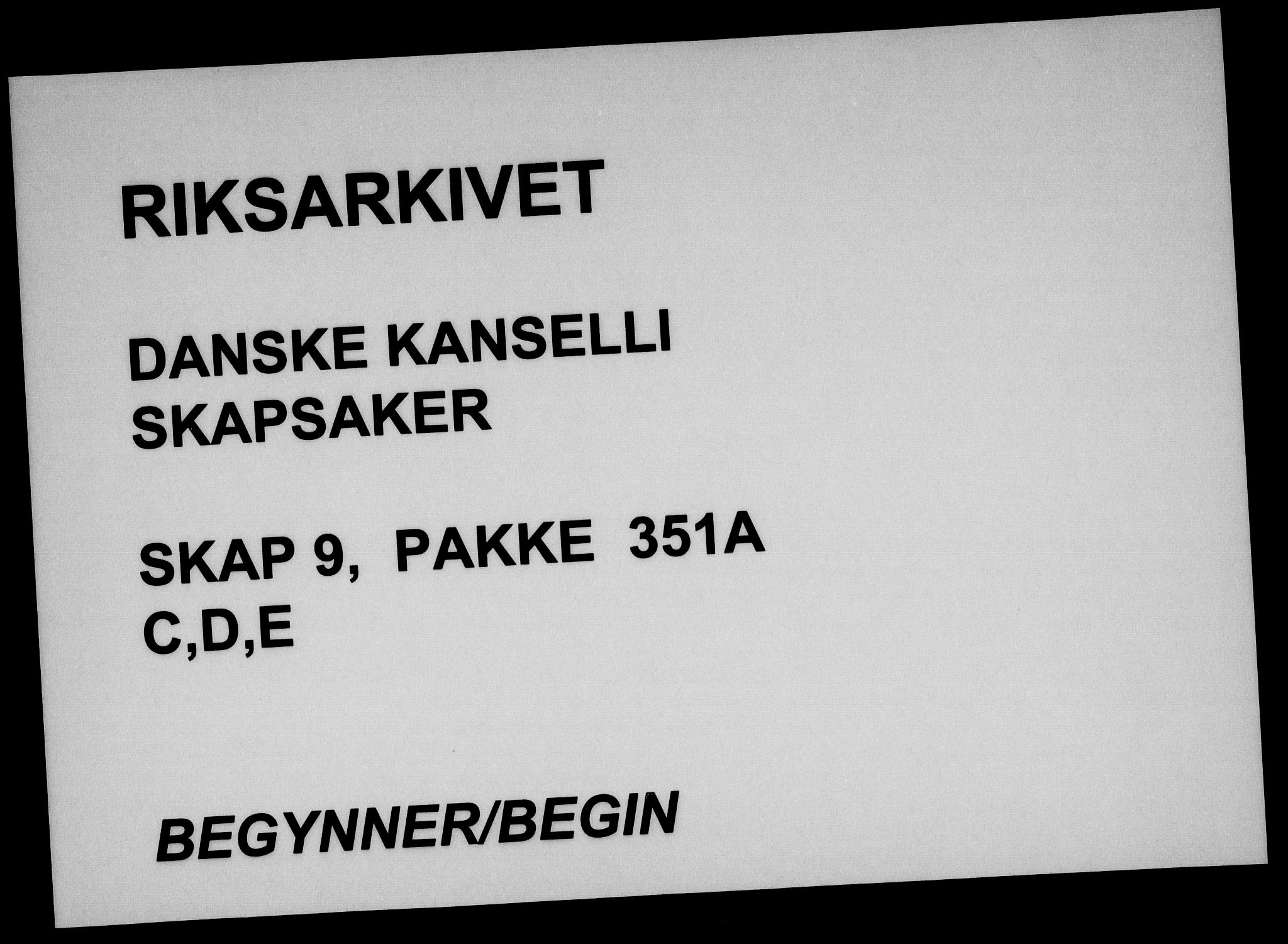 Danske Kanselli, Skapsaker, RA/EA-4061/F/L0039: Skap 9, pakke 351A, litra A-L, 1615, s. 1