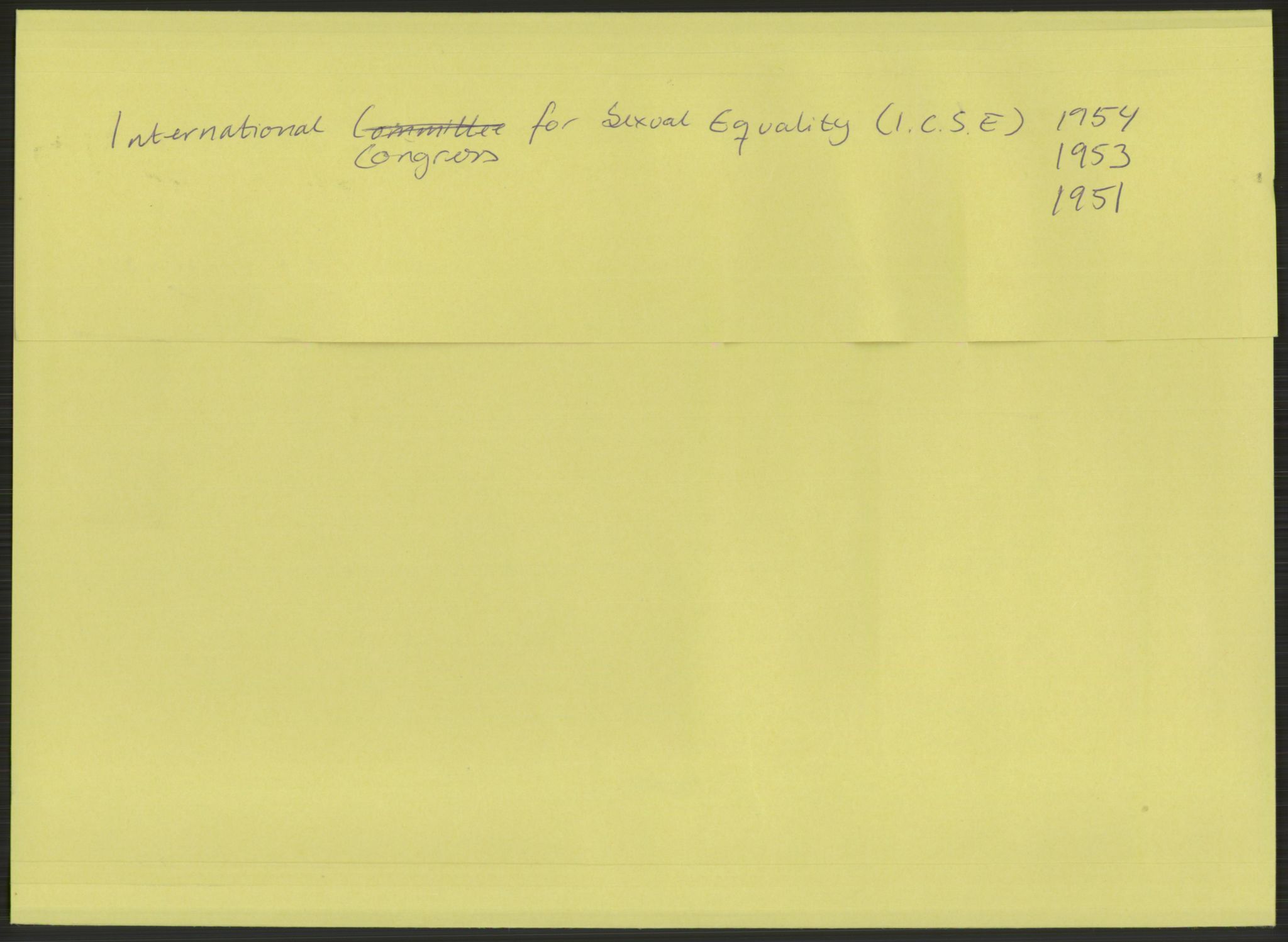 Det Norske Forbundet av 1948/Landsforeningen for Lesbisk og Homofil Frigjøring, AV/RA-PA-1216/F/Fb/L0001: ICSE, 1951-1959, s. 1
