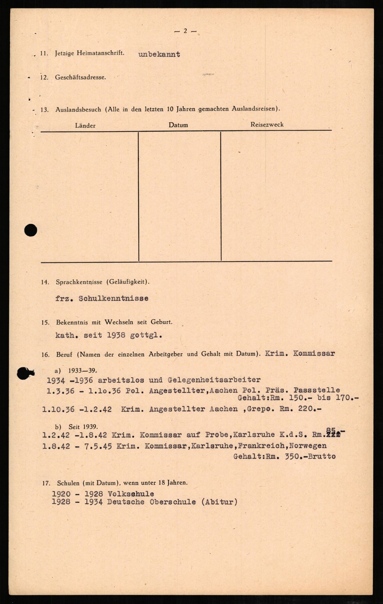 Forsvaret, Forsvarets overkommando II, AV/RA-RAFA-3915/D/Db/L0008: CI Questionaires. Tyske okkupasjonsstyrker i Norge. Tyskere., 1945-1946, s. 461