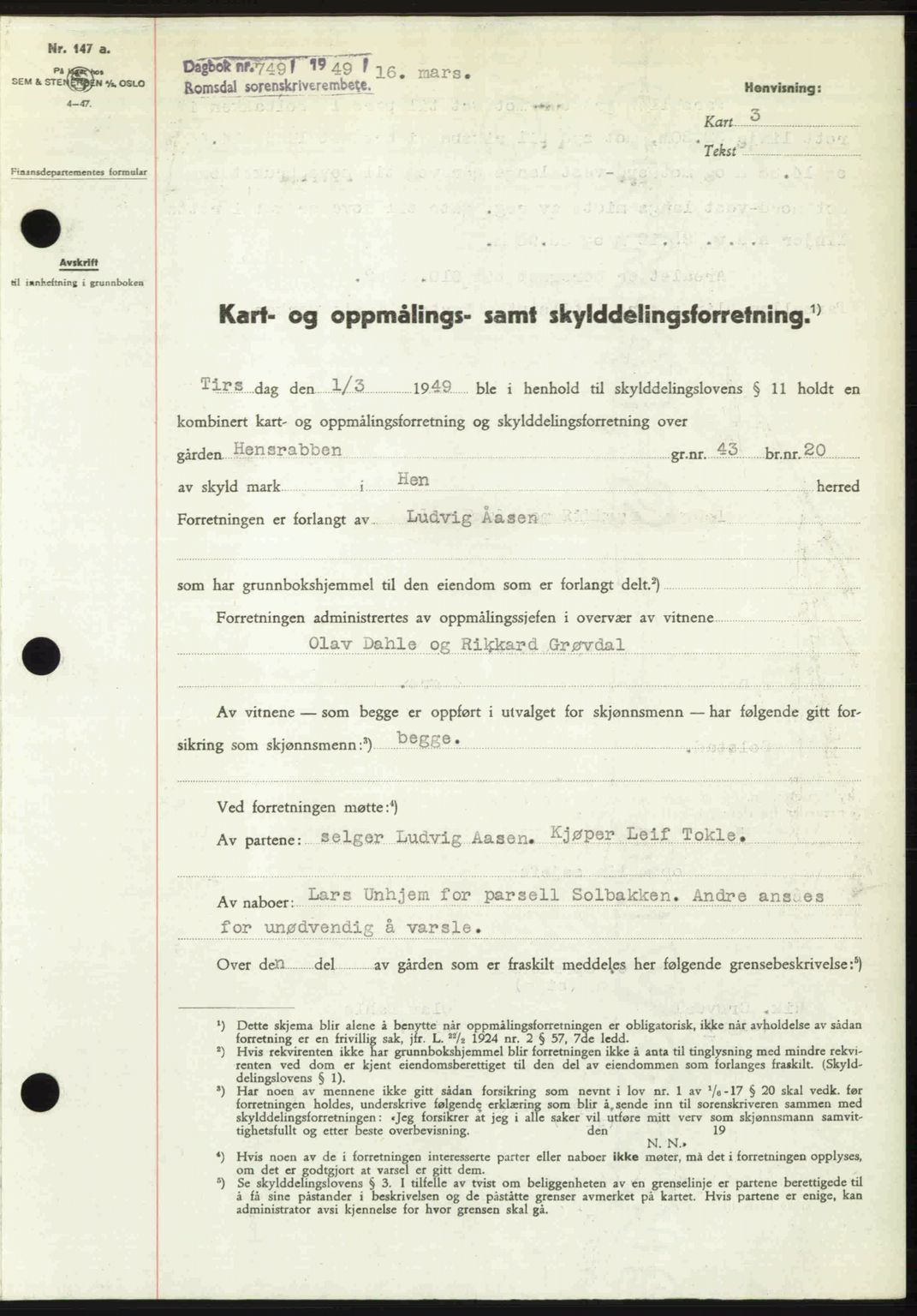 Romsdal sorenskriveri, SAT/A-4149/1/2/2C: Pantebok nr. A29, 1949-1949, Dagboknr: 749/1949