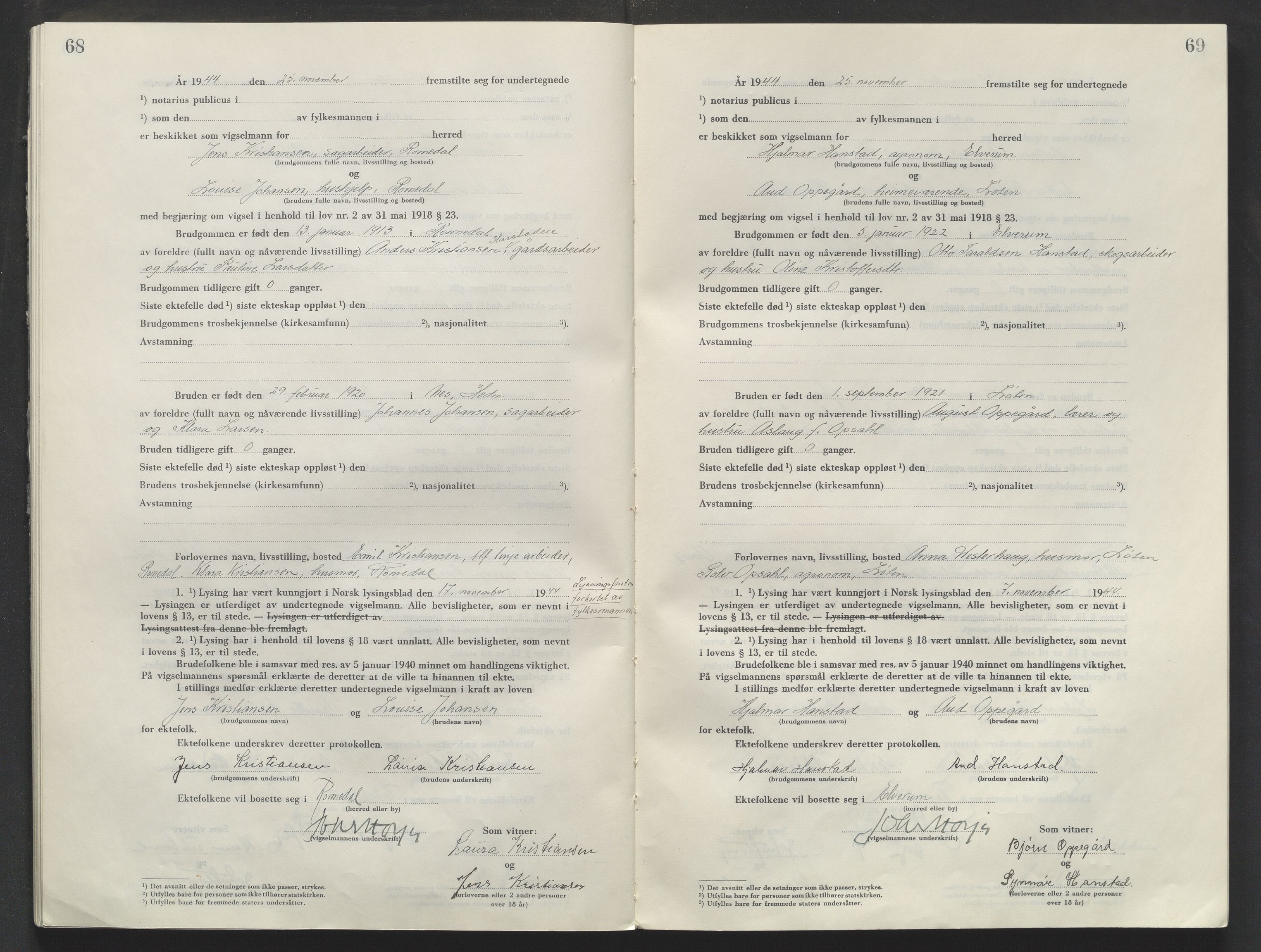 Sør-Hedmark sorenskriveri, AV/SAH-TING-014/L/Le/L0002/0001: Vigselsbøker / Vigselbok, 1944-1945, s. 68-69