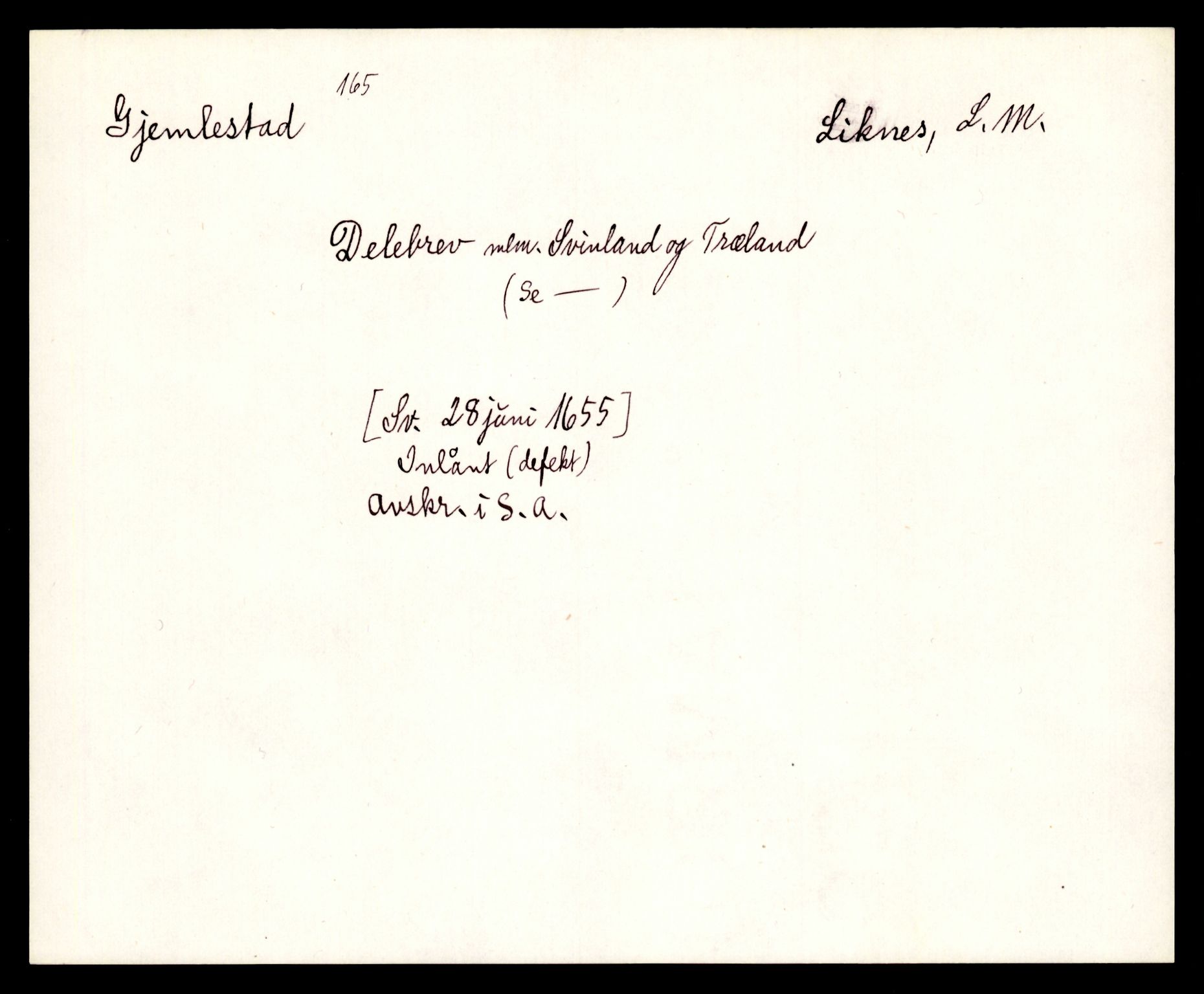 Riksarkivets diplomsamling, AV/RA-EA-5965/F35/F35e/L0026: Registreringssedler Vest-Agder 2, 1400-1700, s. 359