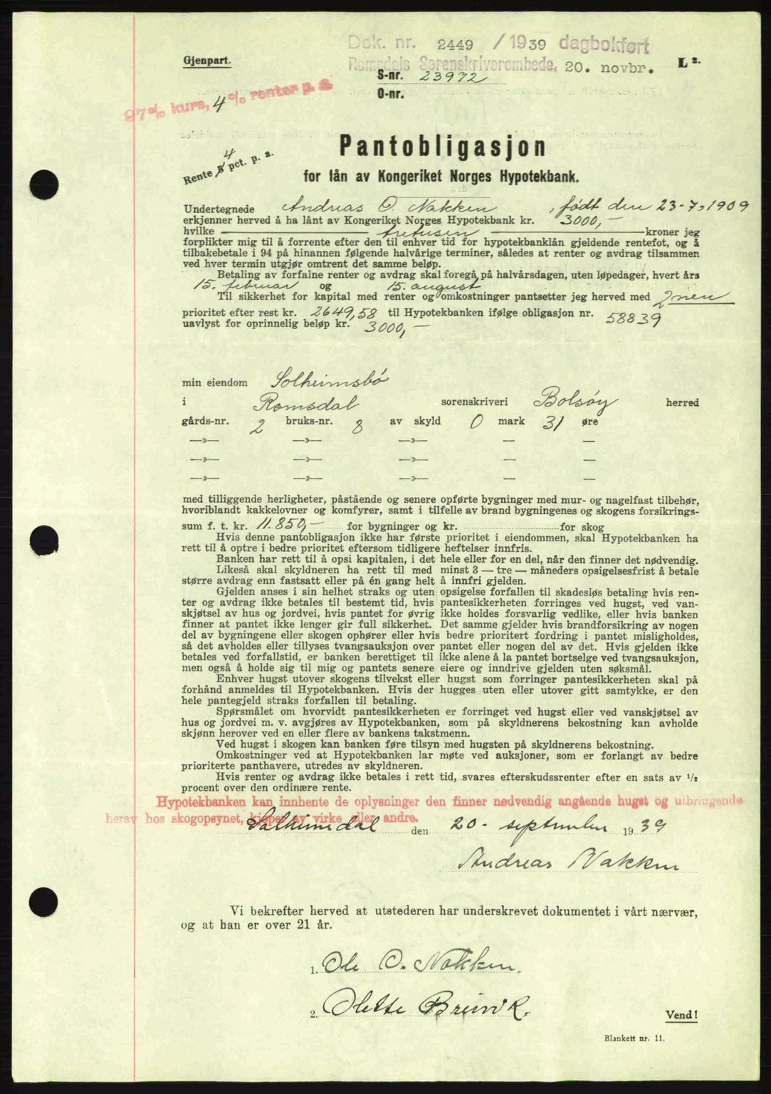 Romsdal sorenskriveri, AV/SAT-A-4149/1/2/2C: Pantebok nr. B2, 1939-1945, Dagboknr: 2449/1939