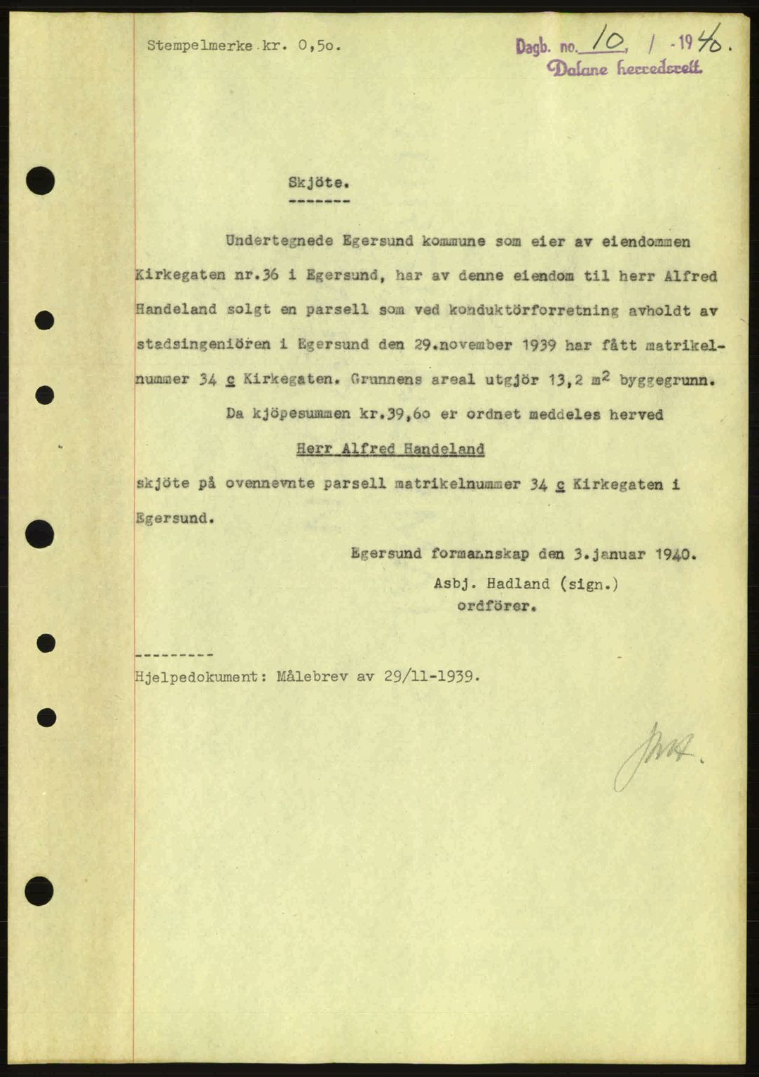 Dalane sorenskriveri, SAST/A-100309/02/G/Gb/L0044: Pantebok nr. A5, 1940-1941, Dagboknr: 10/1940