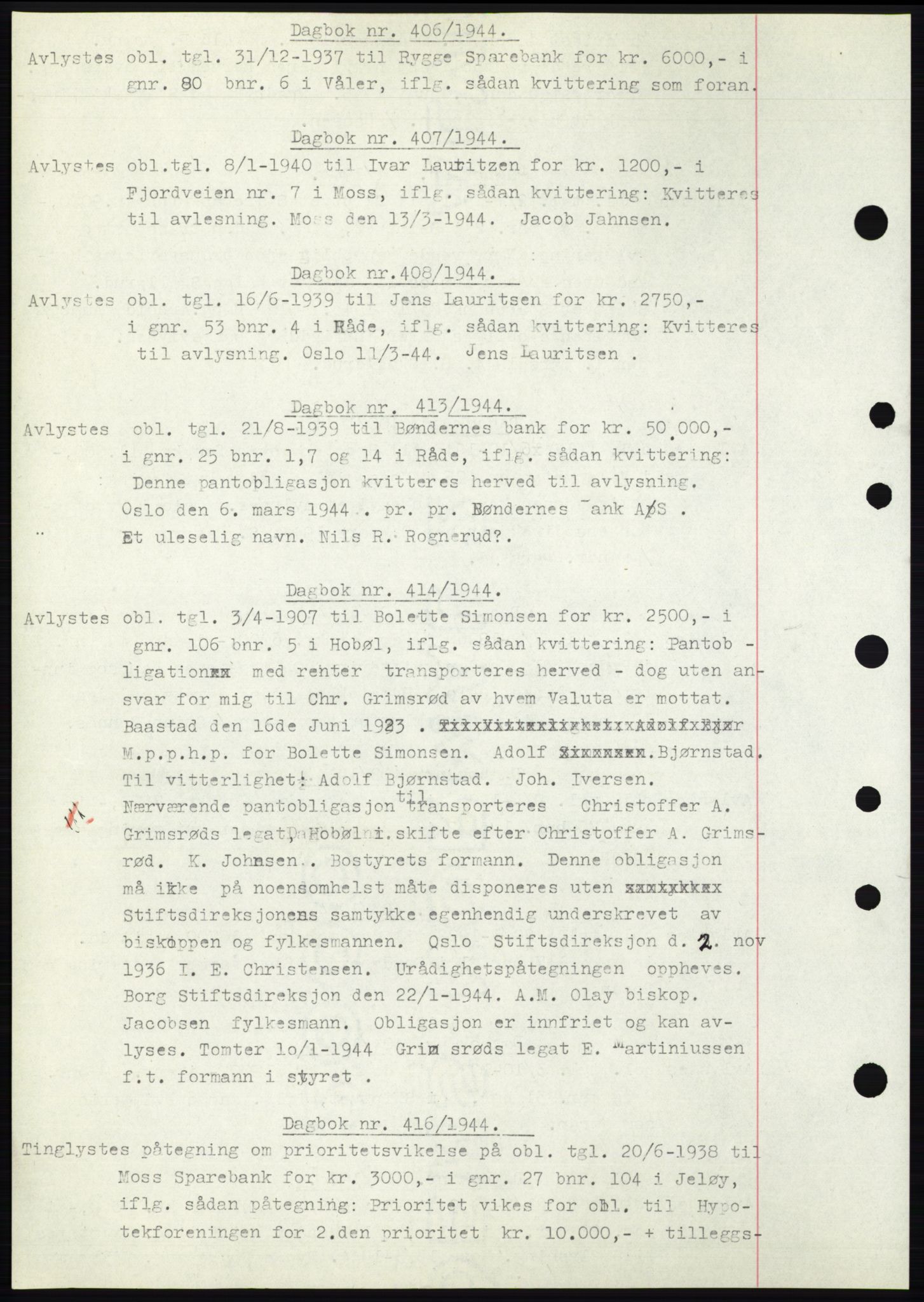 Moss sorenskriveri, SAO/A-10168: Pantebok nr. C10, 1938-1950, Dagboknr: 406/1944