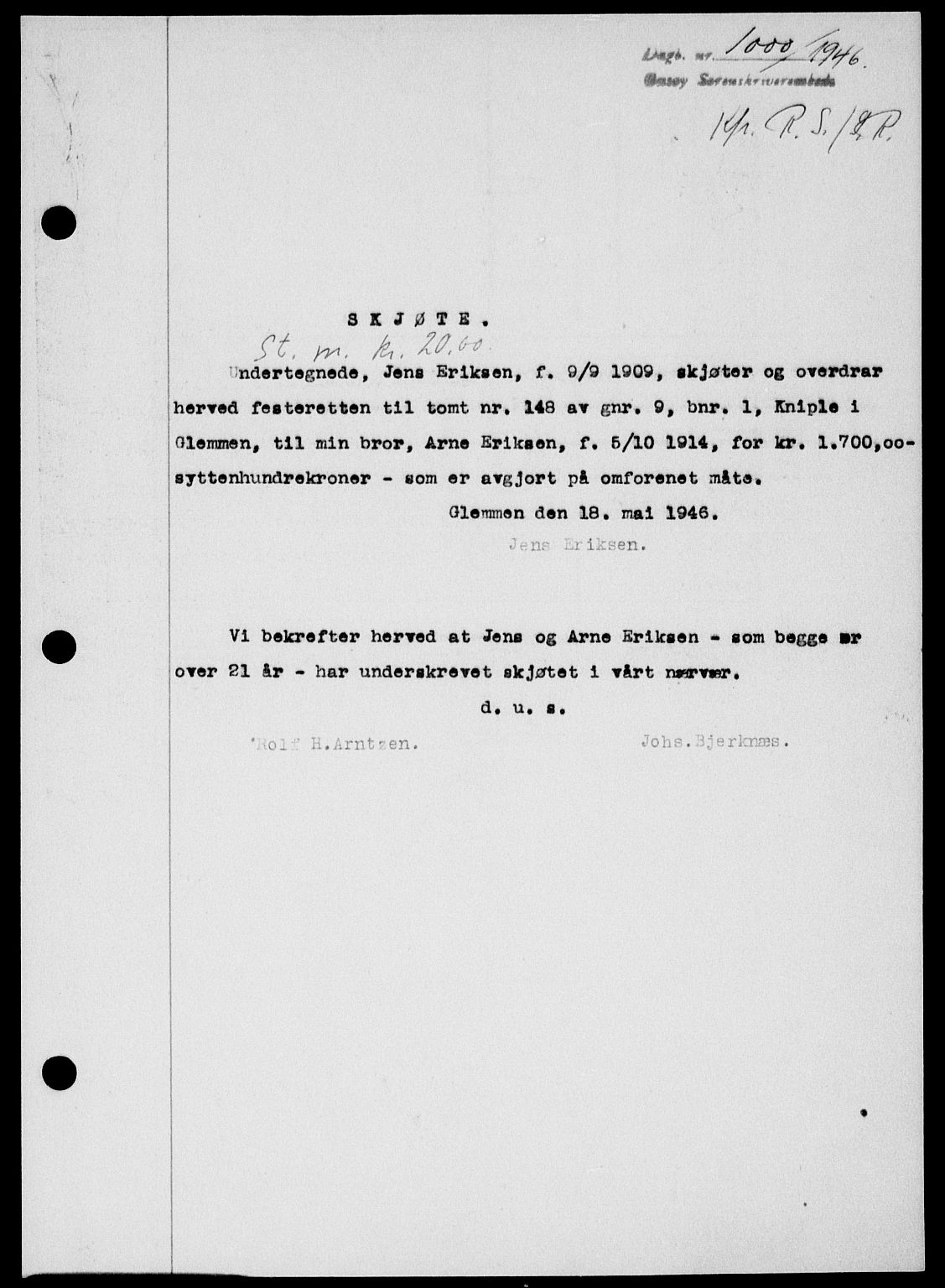 Onsøy sorenskriveri, SAO/A-10474/G/Ga/Gab/L0016: Pantebok nr. II A-16, 1946-1946, Dagboknr: 1000/1946