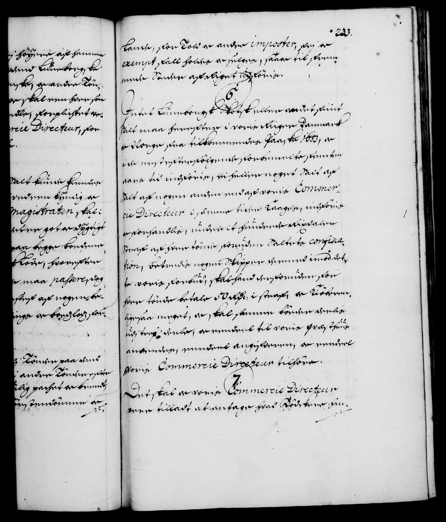 Danske Kanselli 1572-1799, AV/RA-EA-3023/F/Fc/Fca/Fcaa/L0013: Norske registre (mikrofilm), 1681-1684, s. 233a