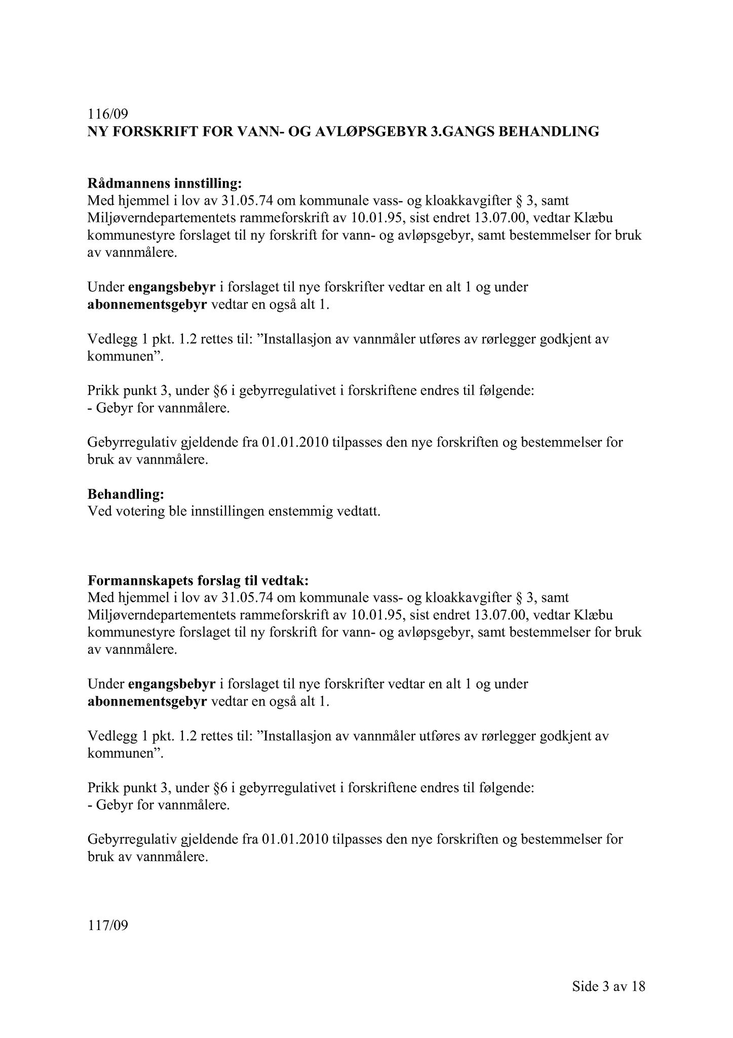 Klæbu Kommune, TRKO/KK/02-FS/L002: Formannsskapet - Møtedokumenter, 2009, s. 886