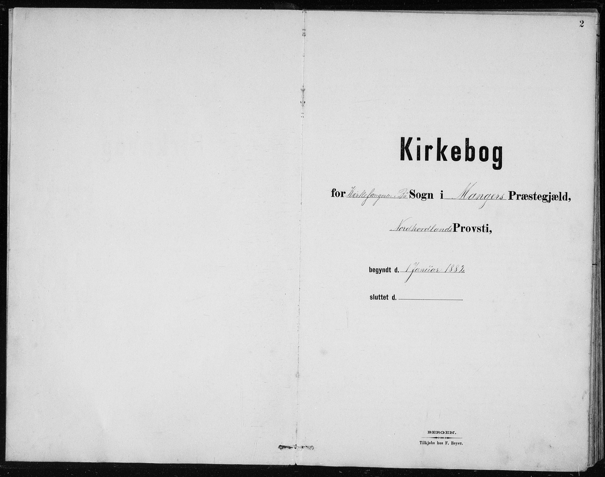 Manger sokneprestembete, AV/SAB-A-76801/H/Hab: Klokkerbok nr. B 2, 1882-1890, s. 2