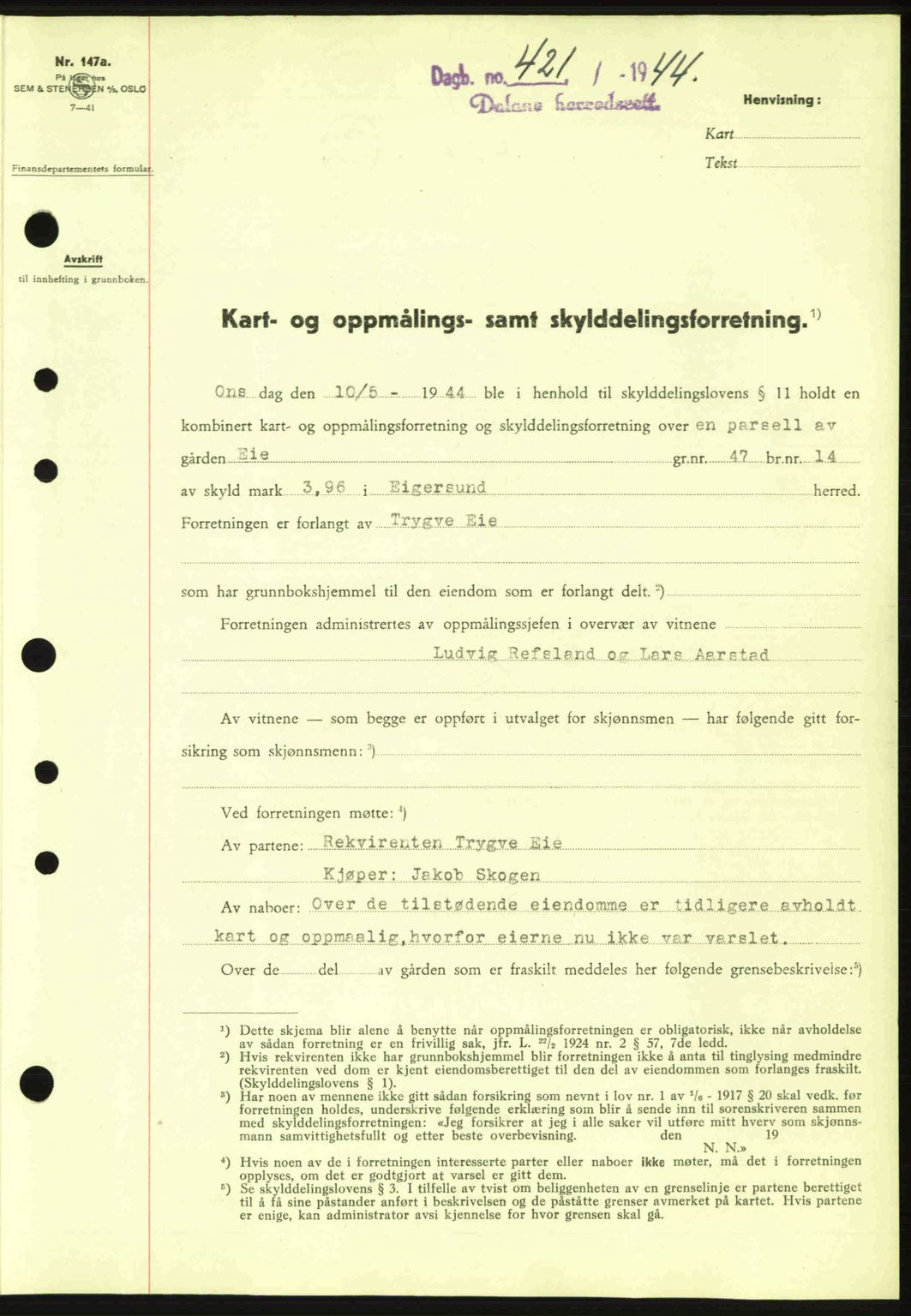 Dalane sorenskriveri, SAST/A-100309/02/G/Gb/L0047: Pantebok nr. A8 I, 1944-1945, Dagboknr: 421/1944