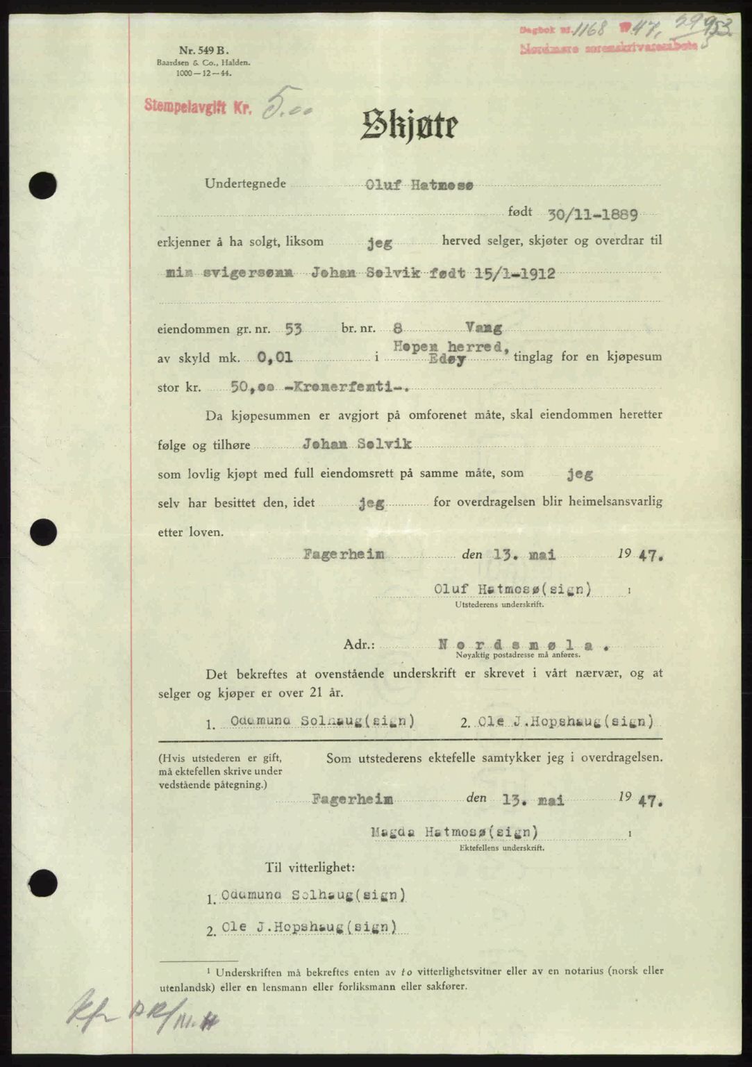Nordmøre sorenskriveri, SAT/A-4132/1/2/2Ca: Pantebok nr. A104, 1947-1947, Dagboknr: 1168/1947