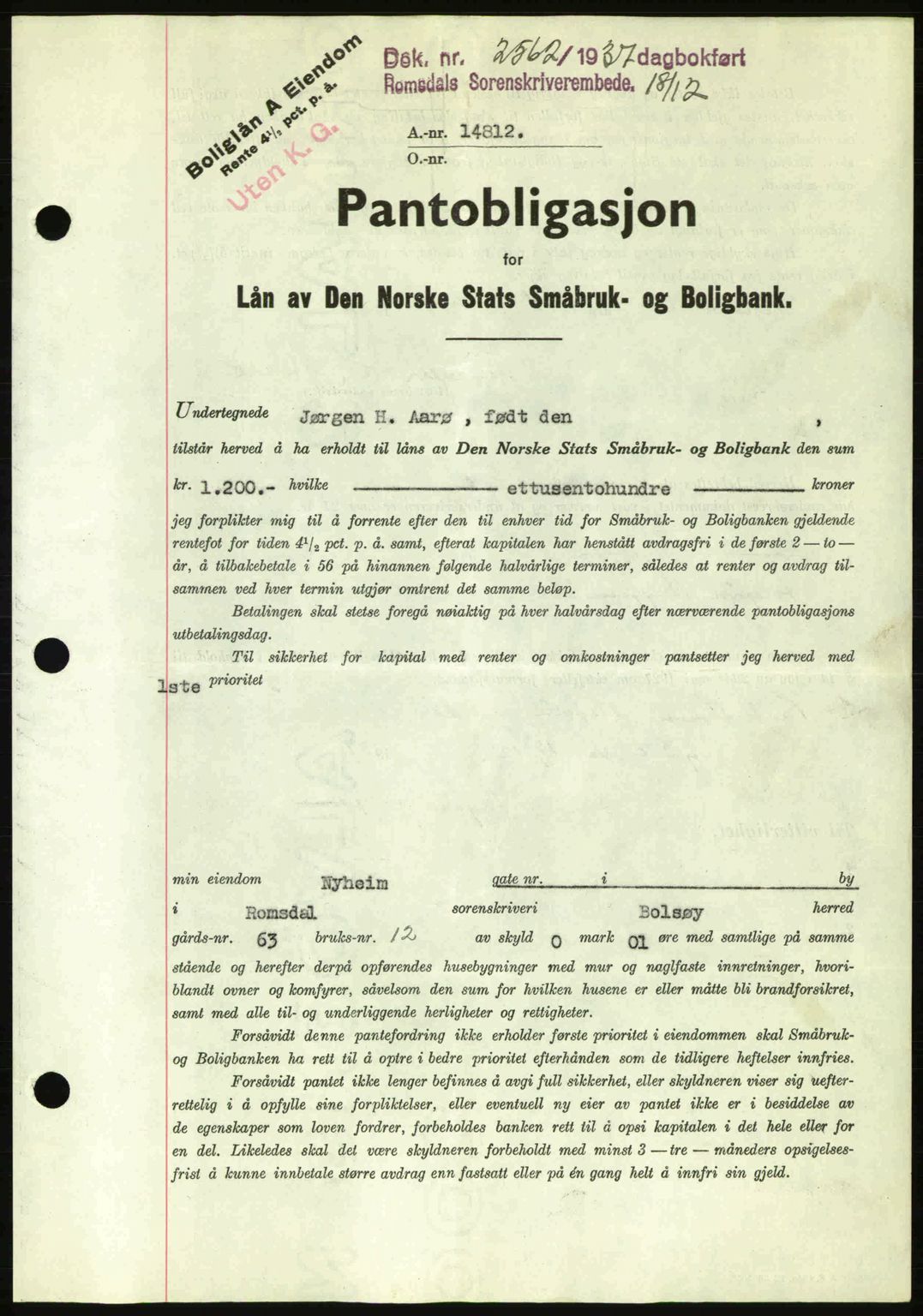 Romsdal sorenskriveri, SAT/A-4149/1/2/2C: Pantebok nr. B1, 1936-1939, Dagboknr: 2562/1937