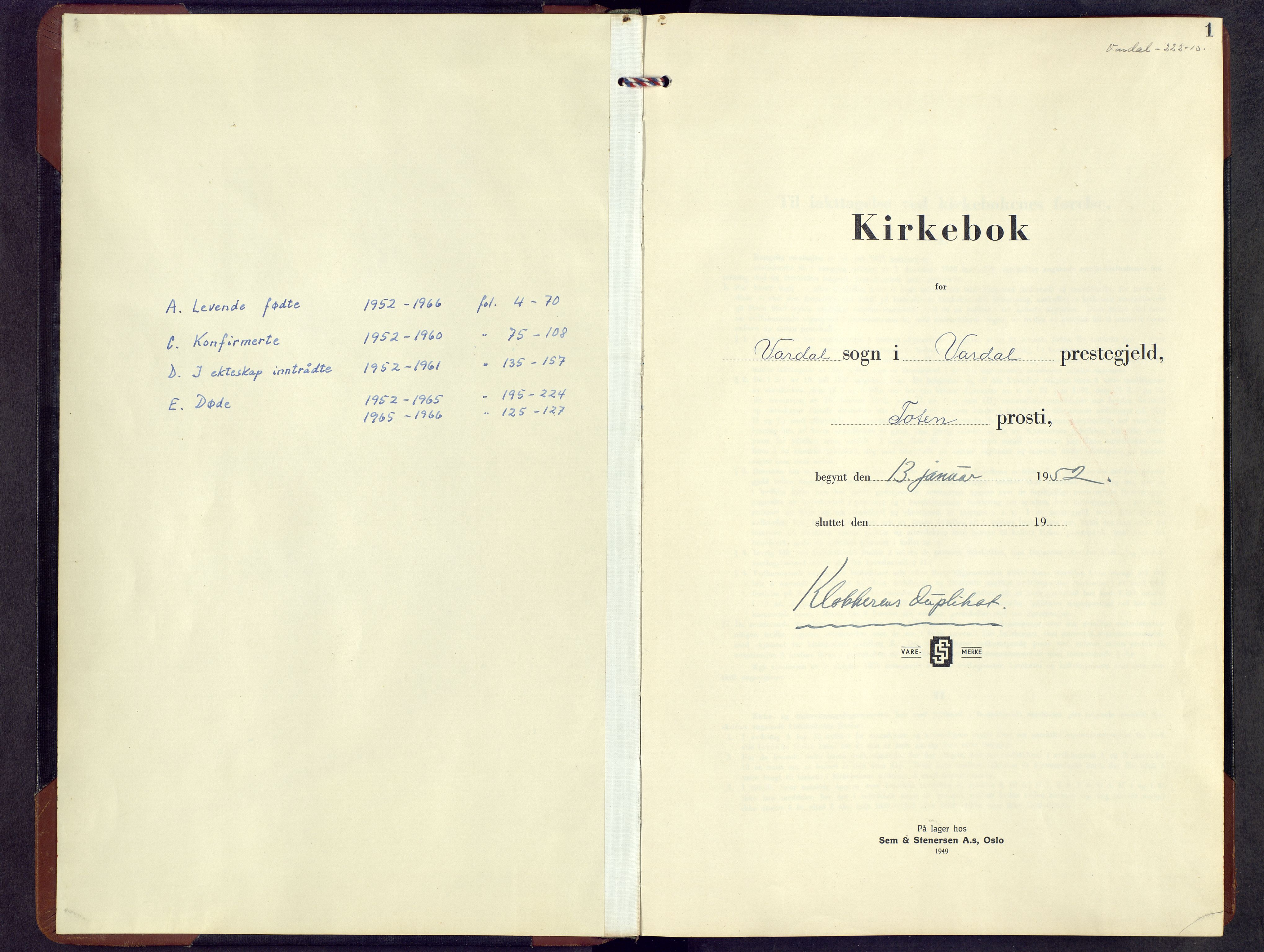 Vardal prestekontor, AV/SAH-PREST-100/H/Ha/Hab/L0021: Klokkerbok nr. 21, 1952-1966, s. 1