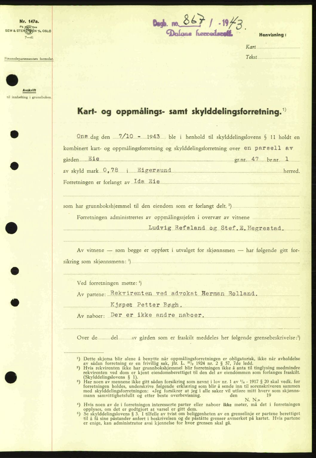 Dalane sorenskriveri, SAST/A-100309/02/G/Gb/L0046: Pantebok nr. A7, 1942-1943, Dagboknr: 867/1943