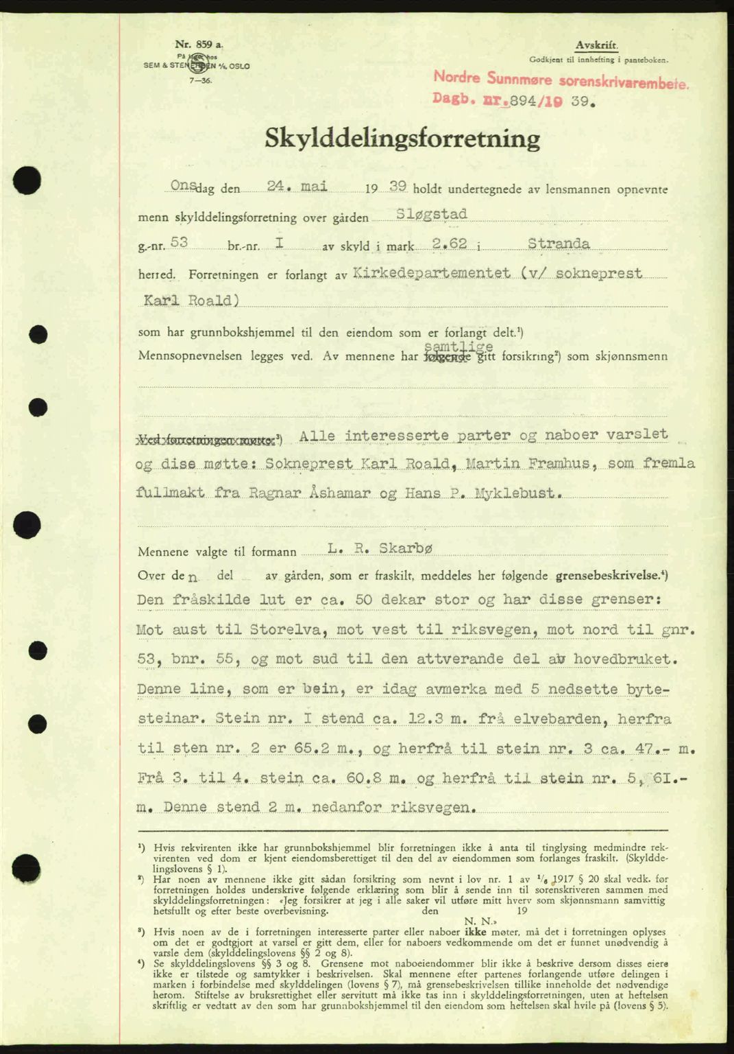 Nordre Sunnmøre sorenskriveri, SAT/A-0006/1/2/2C/2Ca: Pantebok nr. A7, 1939-1939, Dagboknr: 894/1939