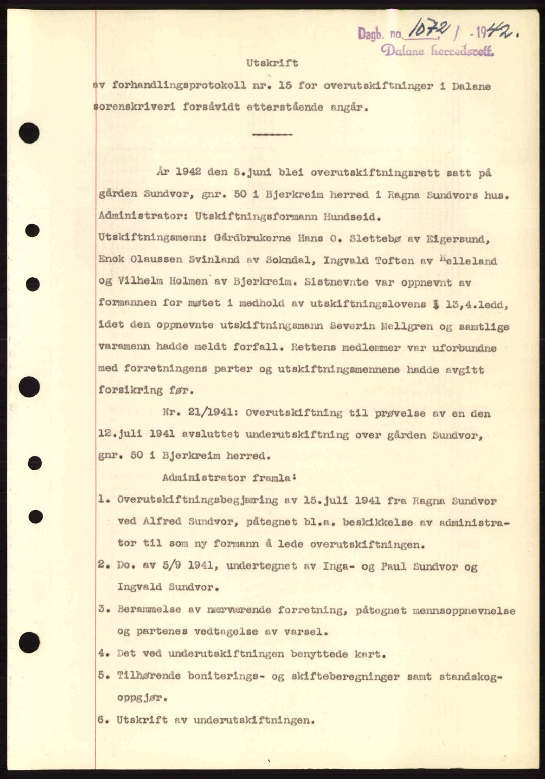Dalane sorenskriveri, SAST/A-100309/02/G/Gb/L0046: Pantebok nr. A7, 1942-1943, Dagboknr: 1072/1942