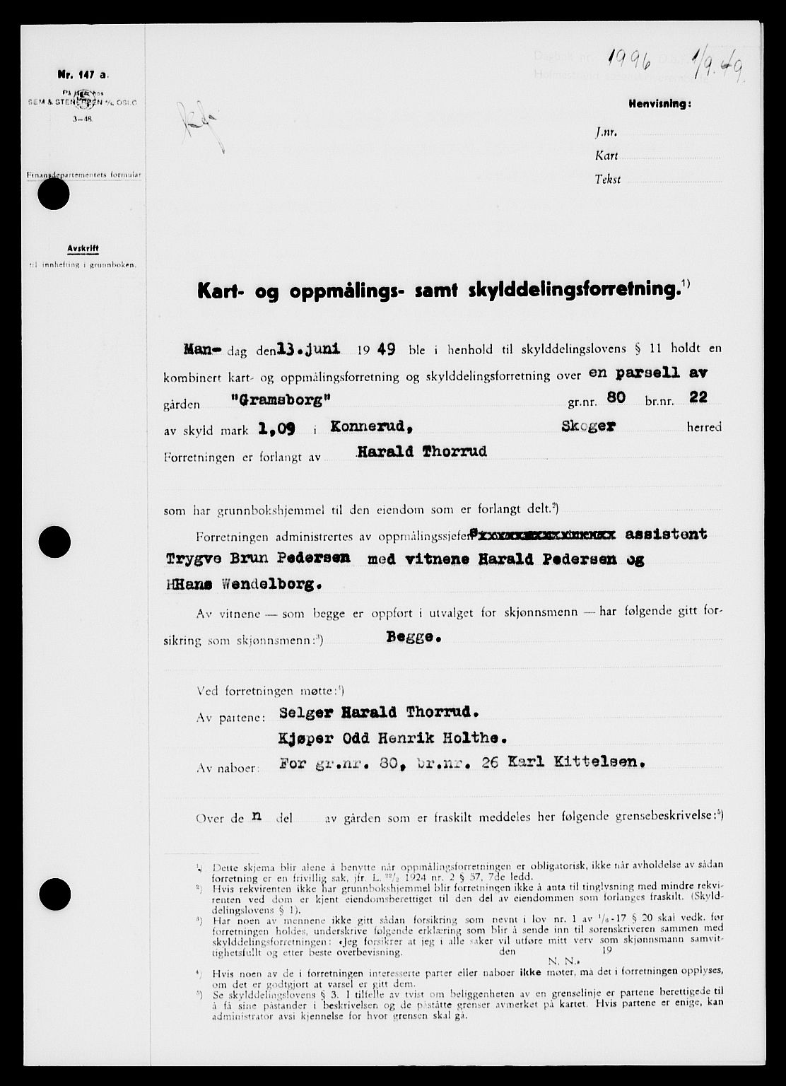Holmestrand sorenskriveri, SAKO/A-67/G/Ga/Gaa/L0067: Pantebok nr. A-67, 1949-1949, Dagboknr: 1996/1949