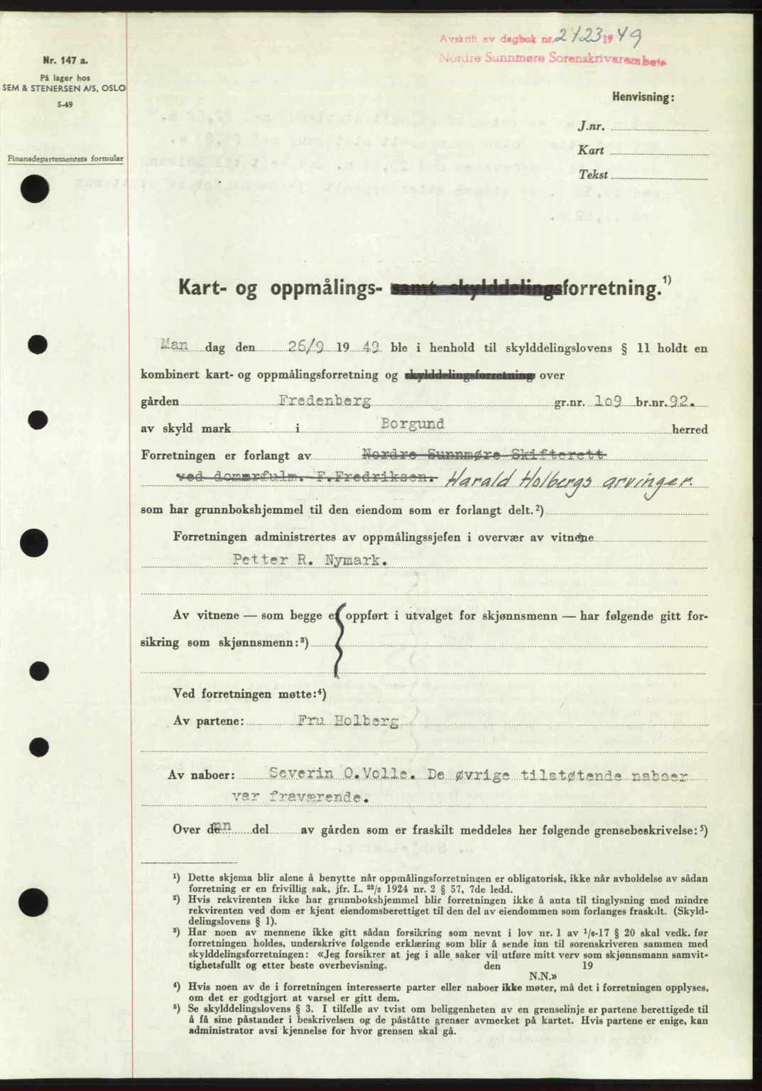 Nordre Sunnmøre sorenskriveri, SAT/A-0006/1/2/2C/2Ca: Pantebok nr. A32, 1949-1949, Dagboknr: 2423/1949