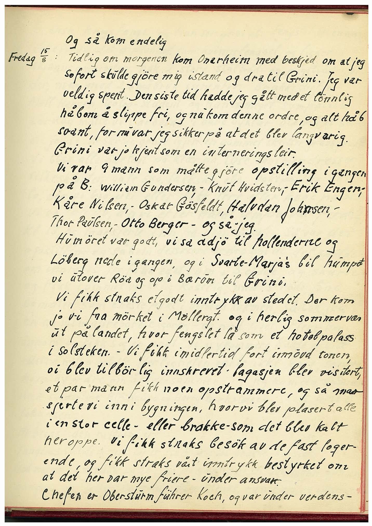 Molvig, Magne, AV/RA-PA-1470/F/L0001: Minnebok med dagboksopptegnelser fra Grini fangeleir 15.08-21.10. 1941, og brev, postkort og avisutklipp (uttatt fra fotoalbum U1), 1941, s. 1