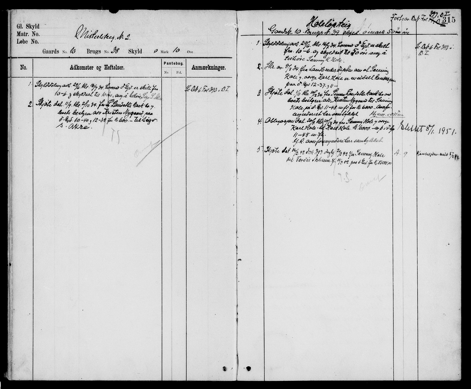 Nord-Østerdal tingrett, AV/SAH-TING-020/H/Ha/Haa/L0013: Panteregister nr. 2, 1909-1956, s. 315