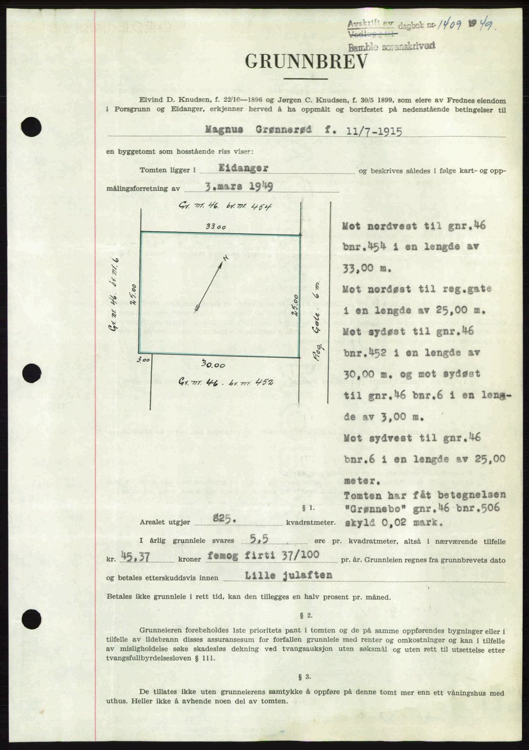 Bamble sorenskriveri, SAKO/A-214/G/Ga/Gag/L0015: Pantebok nr. A-15, 1949-1949, Dagboknr: 1409/1949