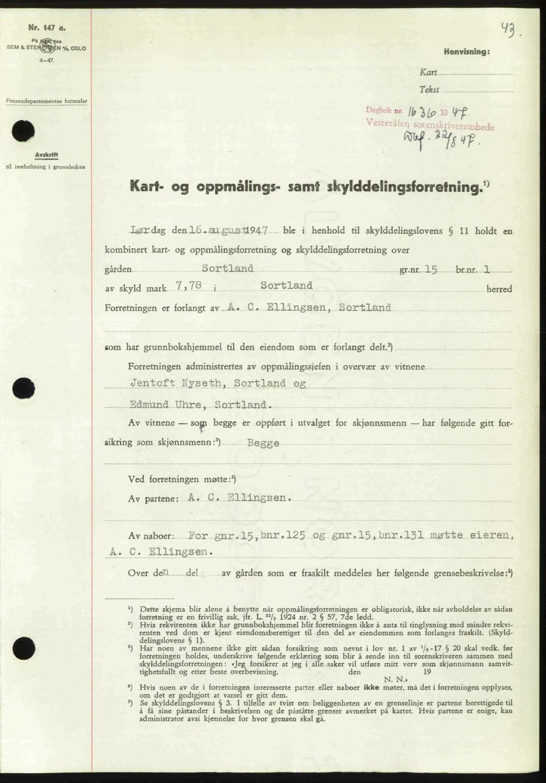 Vesterålen sorenskriveri, SAT/A-4180/1/2/2Ca: Pantebok nr. A21, 1947-1947, Dagboknr: 1636/1947