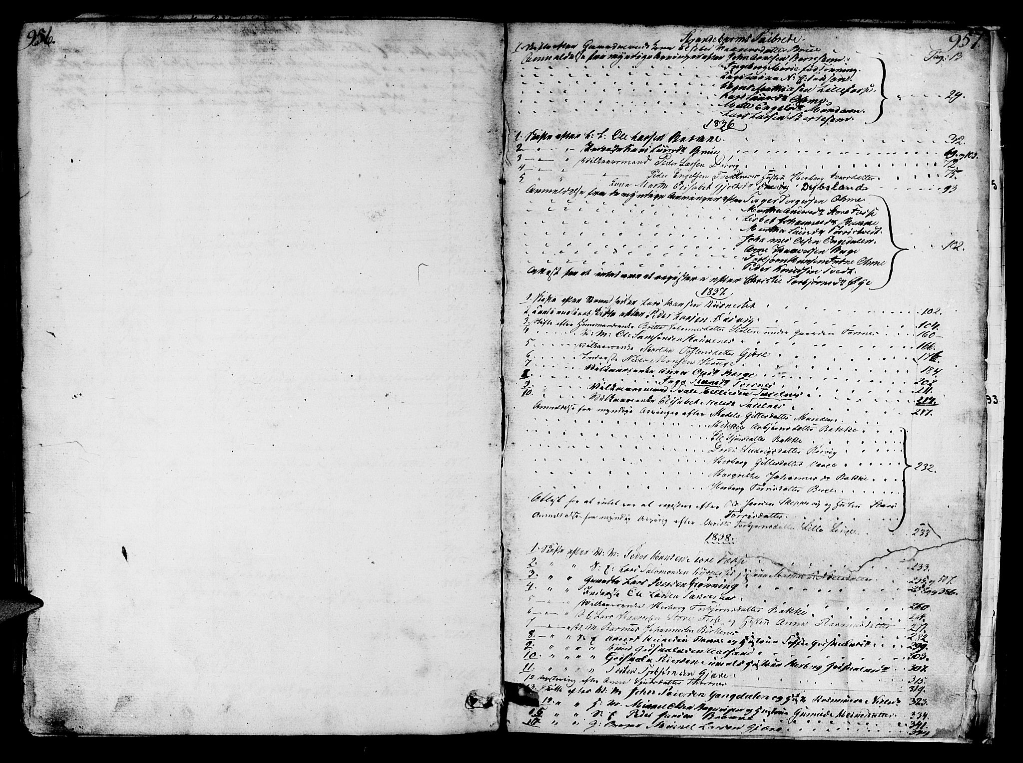 Sunnhordland sorenskrivar, AV/SAB-A-2401/1/H/Ha/Hab/L0003: Skifteprotokollar. Opdal, Os, Strandvik og Strandebarm. Register i protokoll, 1835-1844, s. 956-957
