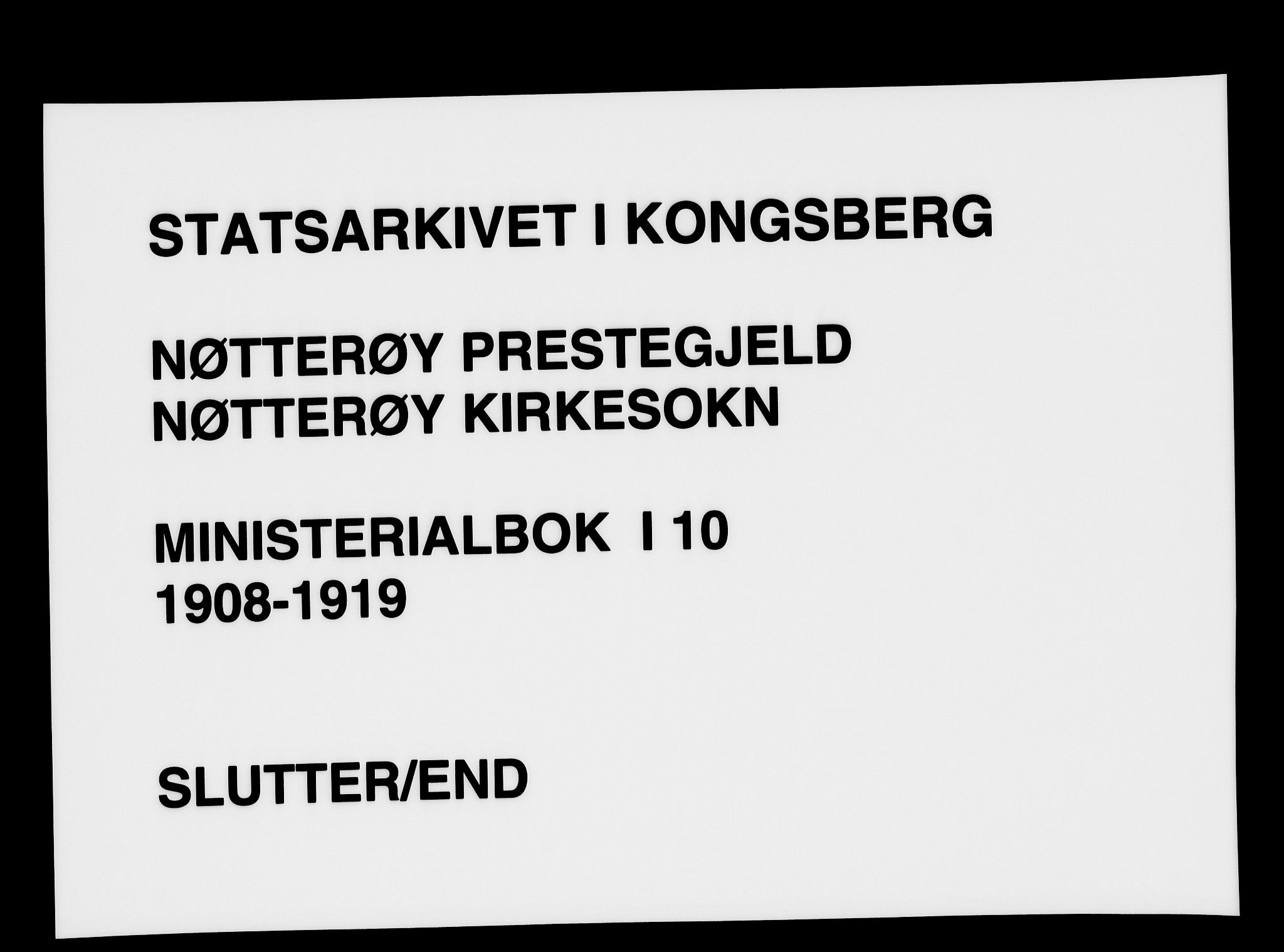 Nøtterøy kirkebøker, AV/SAKO-A-354/F/Fa/L0010: Ministerialbok nr. I 10, 1908-1919