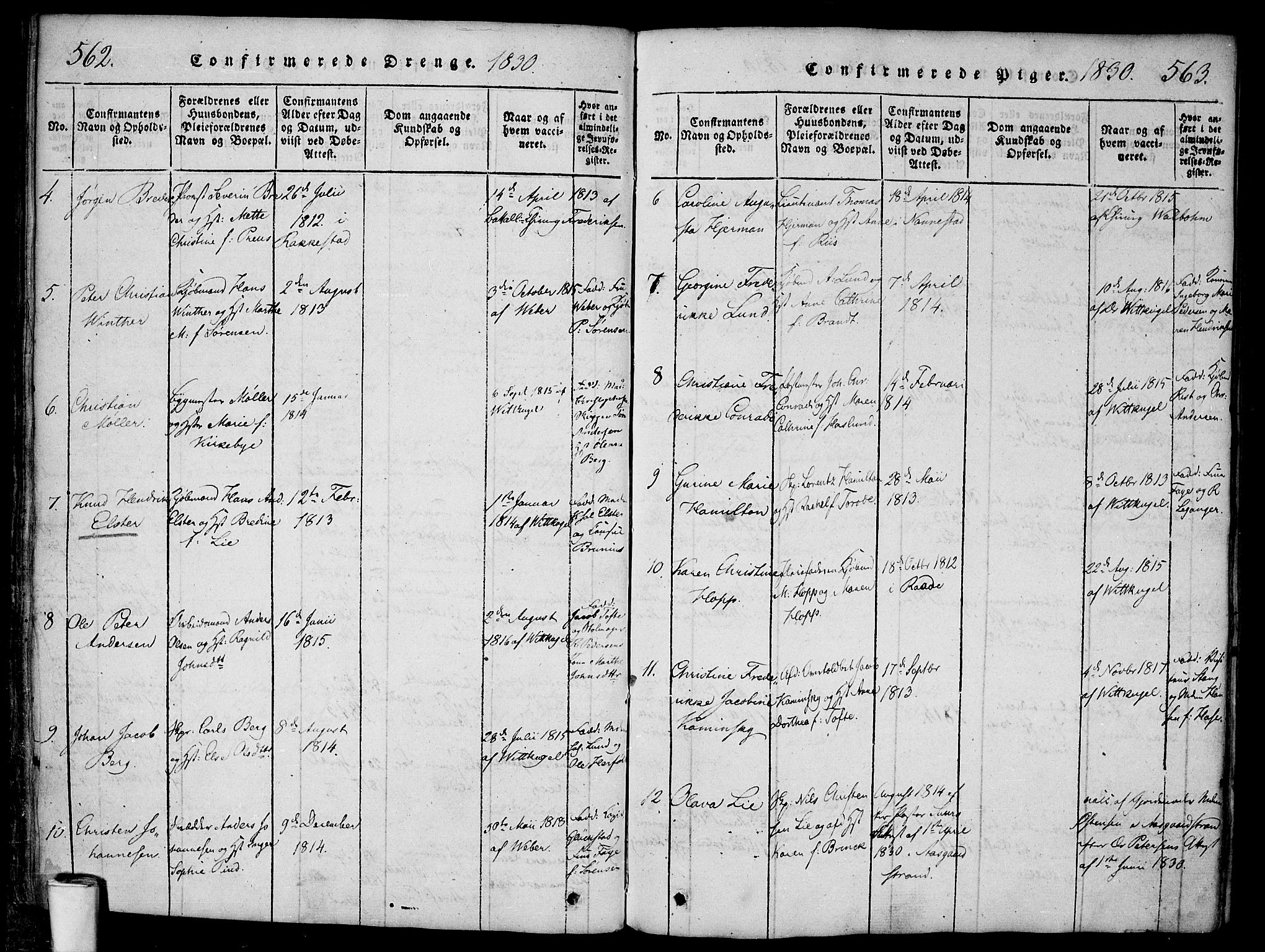 Halden prestekontor Kirkebøker, AV/SAO-A-10909/F/Fa/L0003: Ministerialbok nr. I 3, 1815-1834, s. 562-563