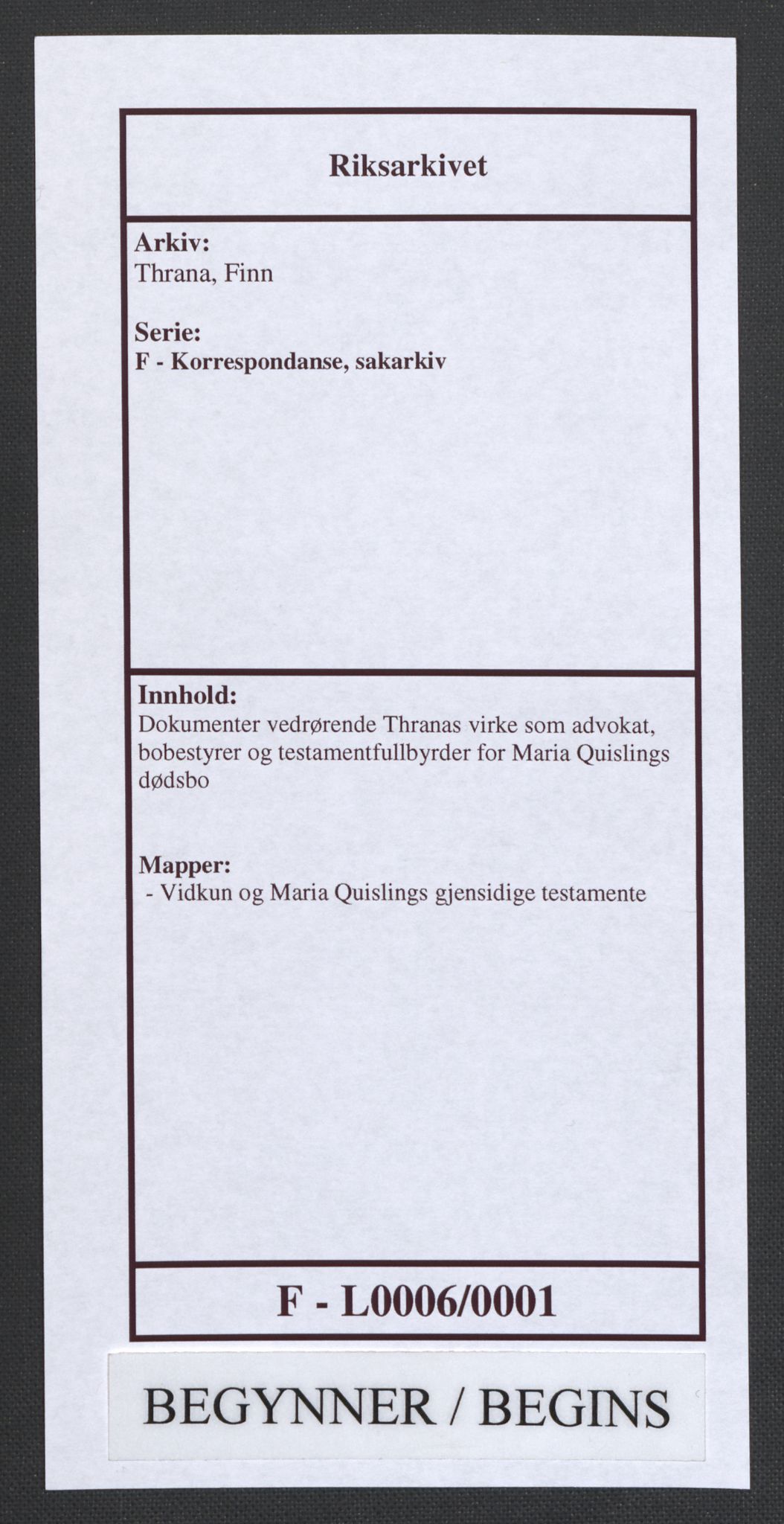 Thrana, Finn, RA/PA-1354/F/L0006/0001: Dokumenter vedrørende Thranas virke som advokat, bobestyrer og testamentfullbyrder for Maria Quislings dødsbo / Vidkun og Maria Quislings gjensidige testamente, 1940-1945, s. 1