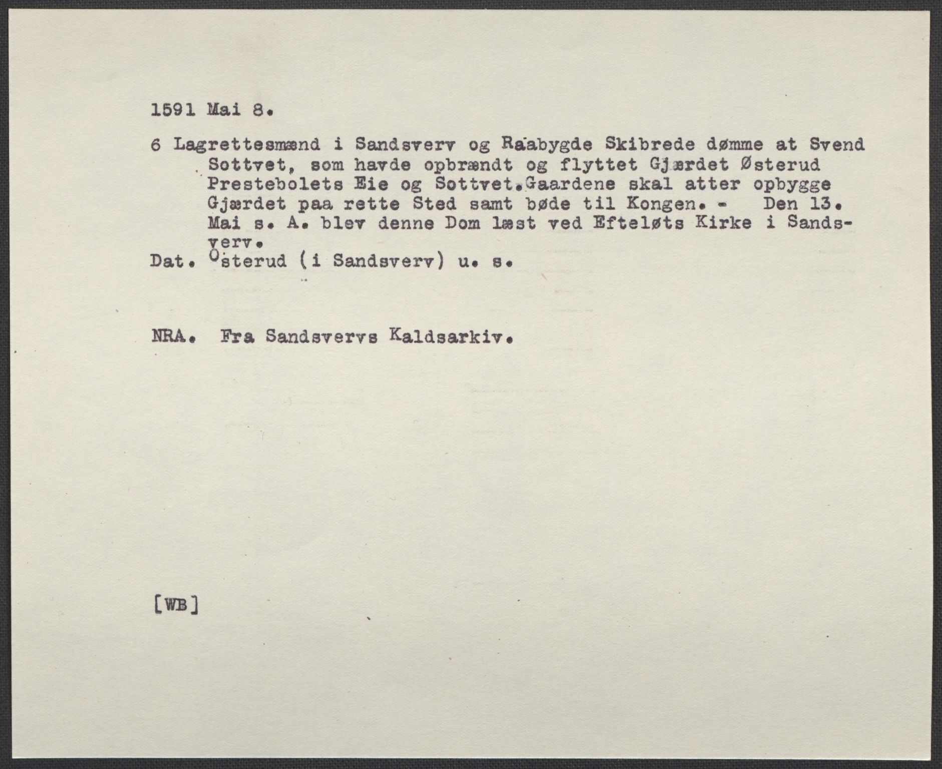 Riksarkivets diplomsamling, AV/RA-EA-5965/F02/L0093: Dokumenter, 1591, s. 81