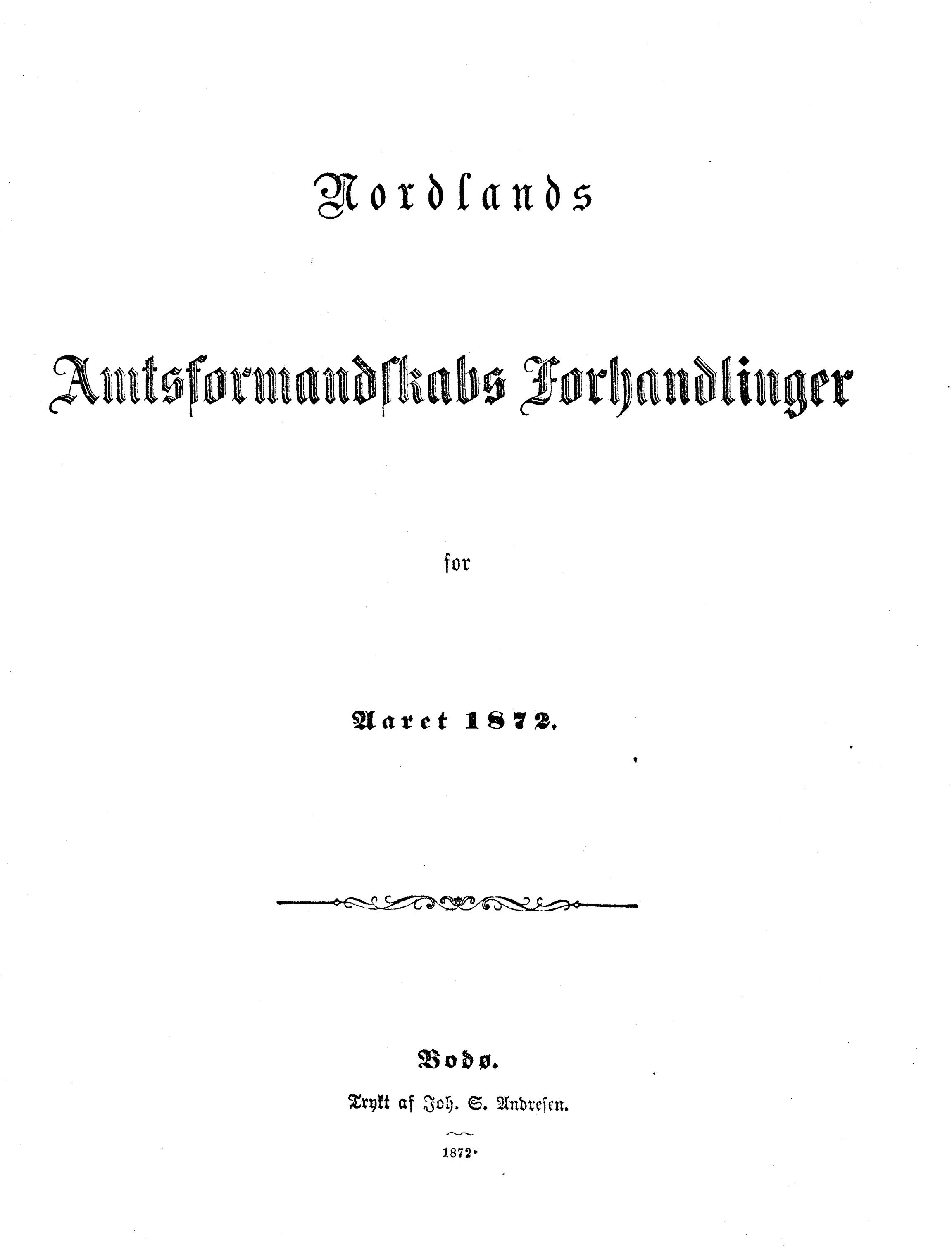 Nordland Fylkeskommune. Fylkestinget, AIN/NFK-17/176/A/Ac/L0007: Fylkestingsforhandlinger 1871-1875, 1871-1875