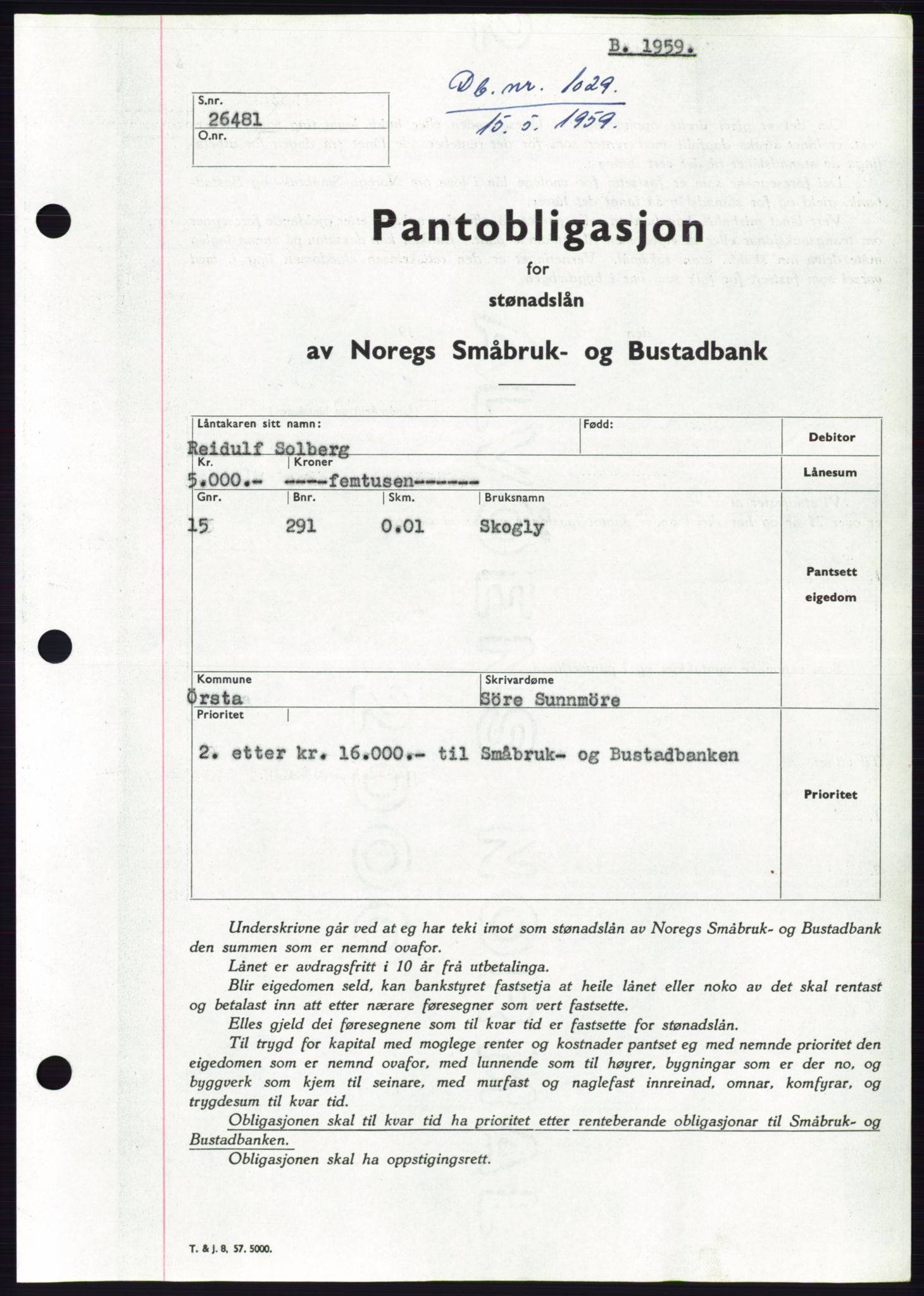 Søre Sunnmøre sorenskriveri, SAT/A-4122/1/2/2C/L0133: Pantebok nr. 21B, 1959-1959, Dagboknr: 1029/1959