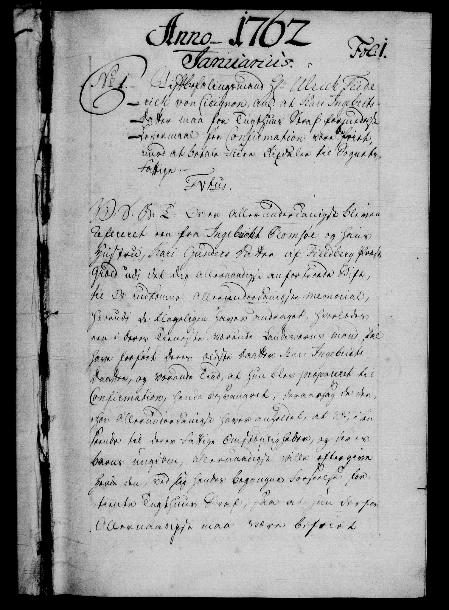 Danske Kanselli 1572-1799, AV/RA-EA-3023/F/Fc/Fca/Fcab/L0037: Norske tegnelser, 1762-1766, s. 1a