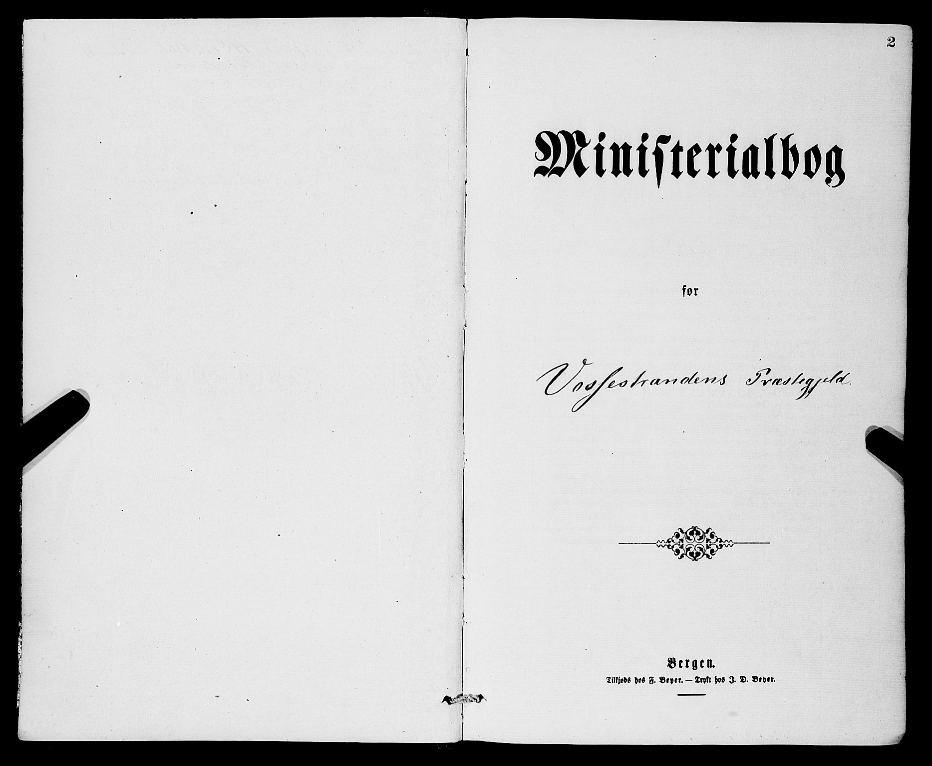 Vossestrand Sokneprestembete, SAB/A-79101/H/Haa: Ministerialbok nr. A 1, 1866-1877, s. 2