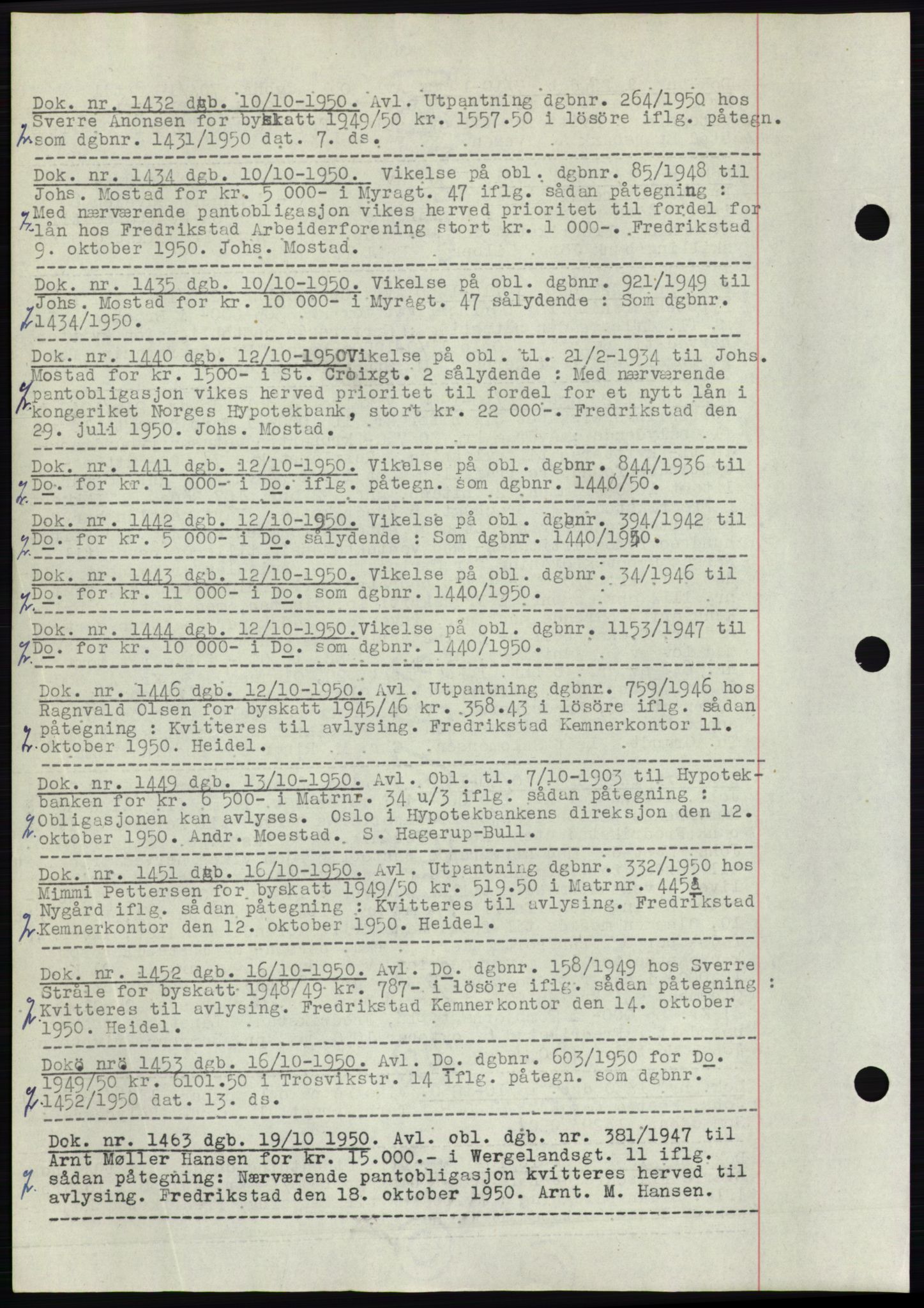 Fredrikstad byfogd, AV/SAO-A-10473a/G/Ga/Gad/L0008: Pantebok nr. B 8, 1949-1950, Dagboknr: 1432/1950
