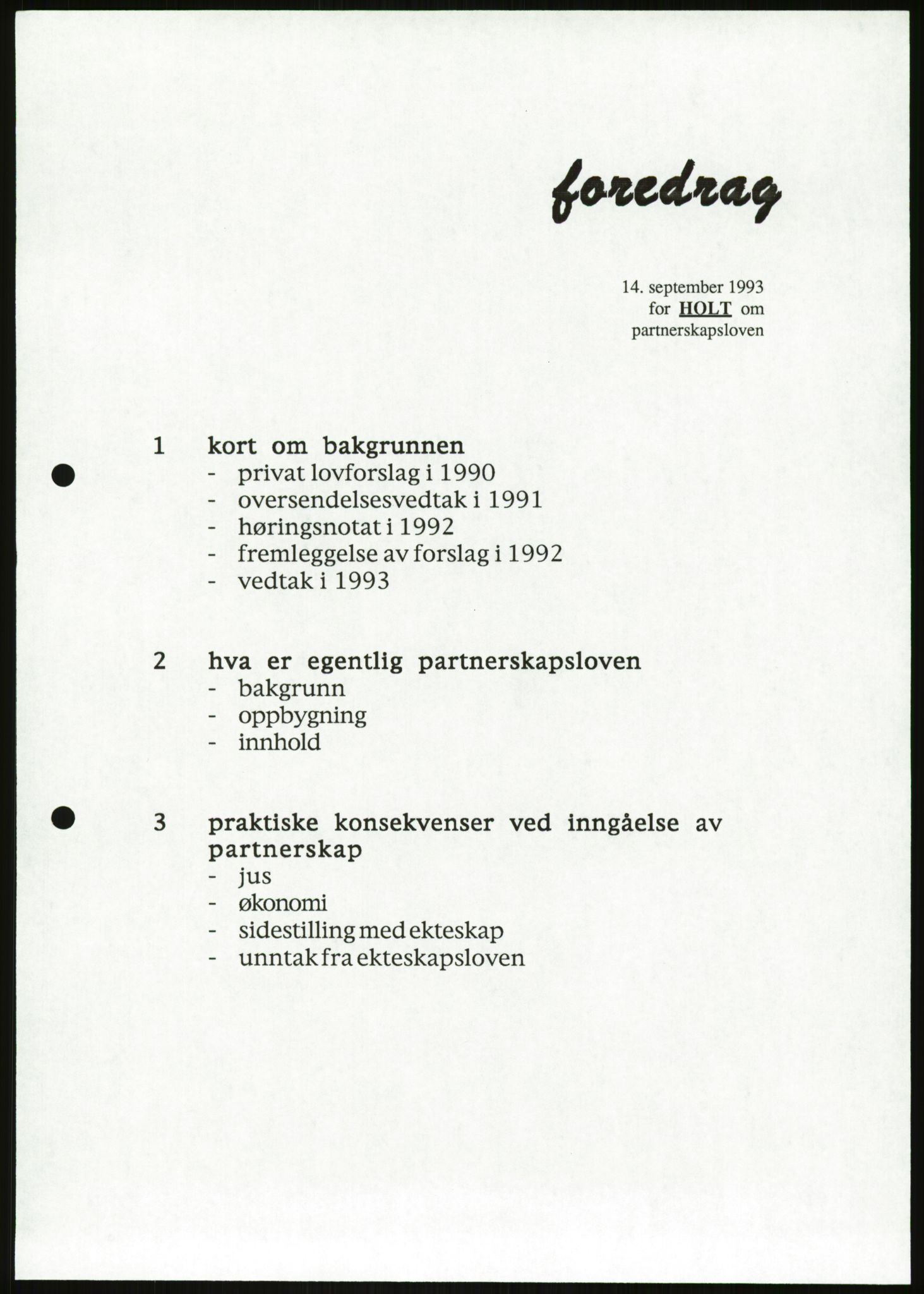 Det Norske Forbundet av 1948/Landsforeningen for Lesbisk og Homofil Frigjøring, AV/RA-PA-1216/D/Da/L0002: Partnerskapsloven, 1984-1993, s. 635