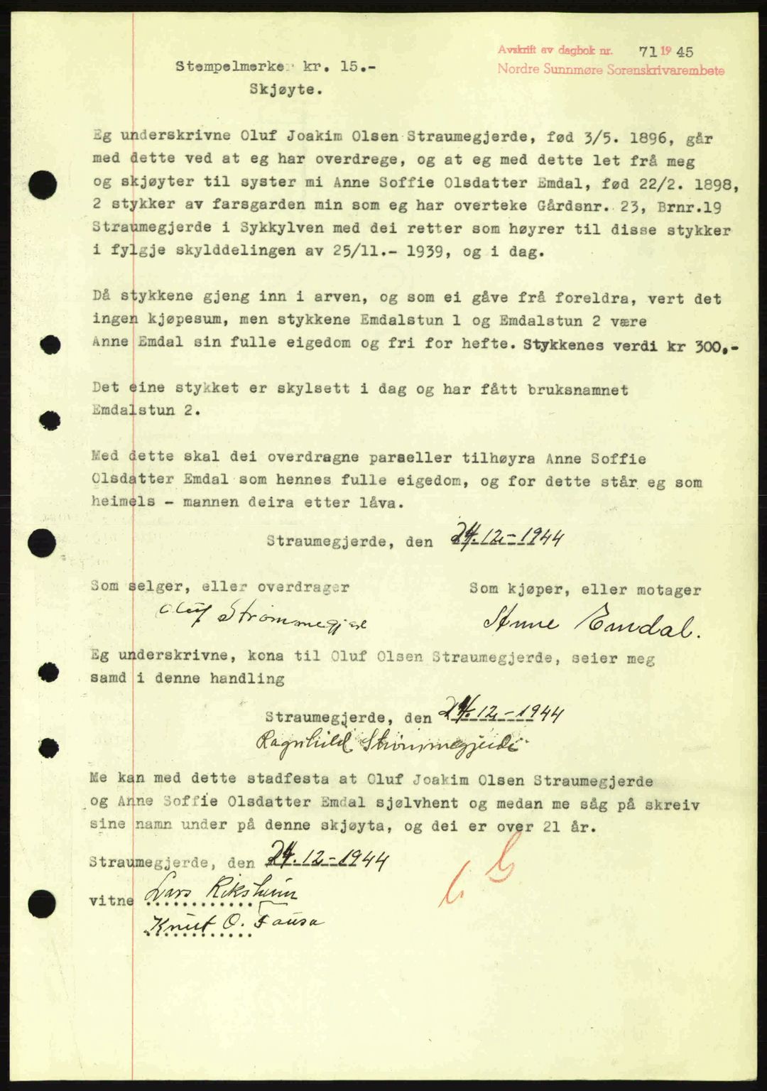 Nordre Sunnmøre sorenskriveri, SAT/A-0006/1/2/2C/2Ca: Pantebok nr. A19, 1944-1945, Dagboknr: 71/1945