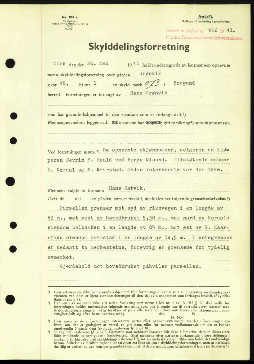 Nordre Sunnmøre sorenskriveri, SAT/A-0006/1/2/2C/2Ca: Pantebok nr. A11, 1941-1941, Dagboknr: 816/1941