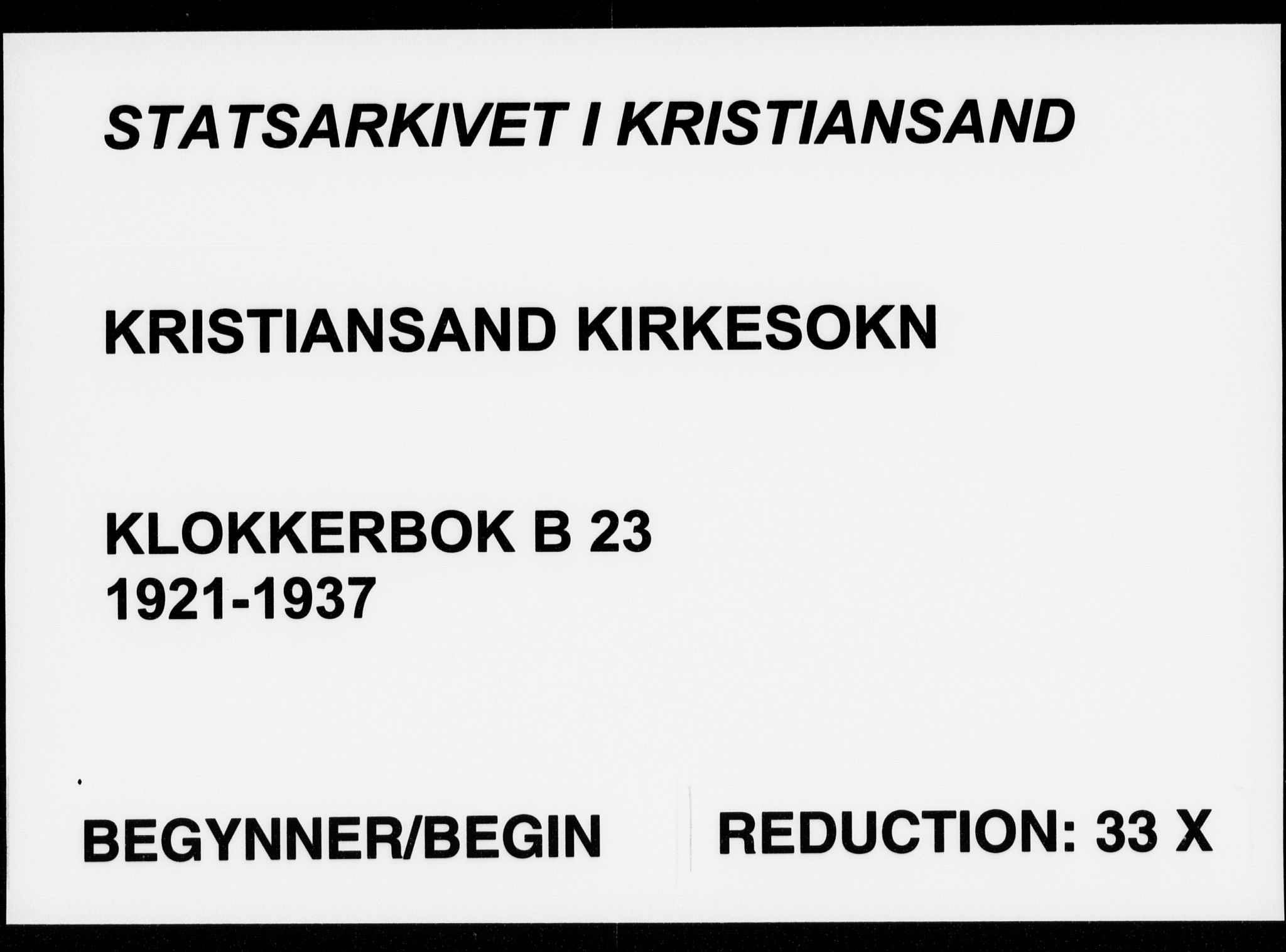 Kristiansand domprosti, AV/SAK-1112-0006/F/Fb/L0023: Klokkerbok nr. B 23, 1921-1937