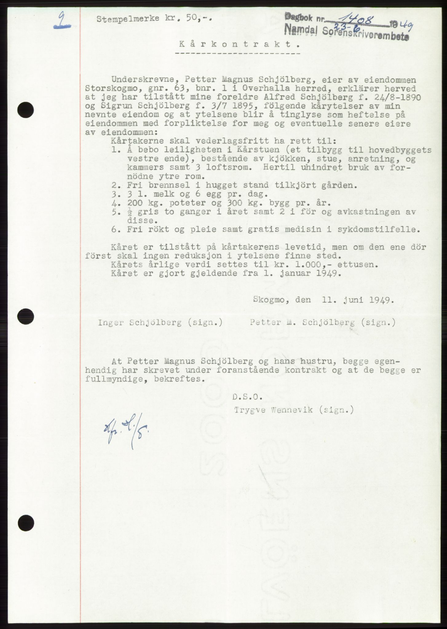Namdal sorenskriveri, SAT/A-4133/1/2/2C: Pantebok nr. -, 1949-1949, Dagboknr: 1408/1949