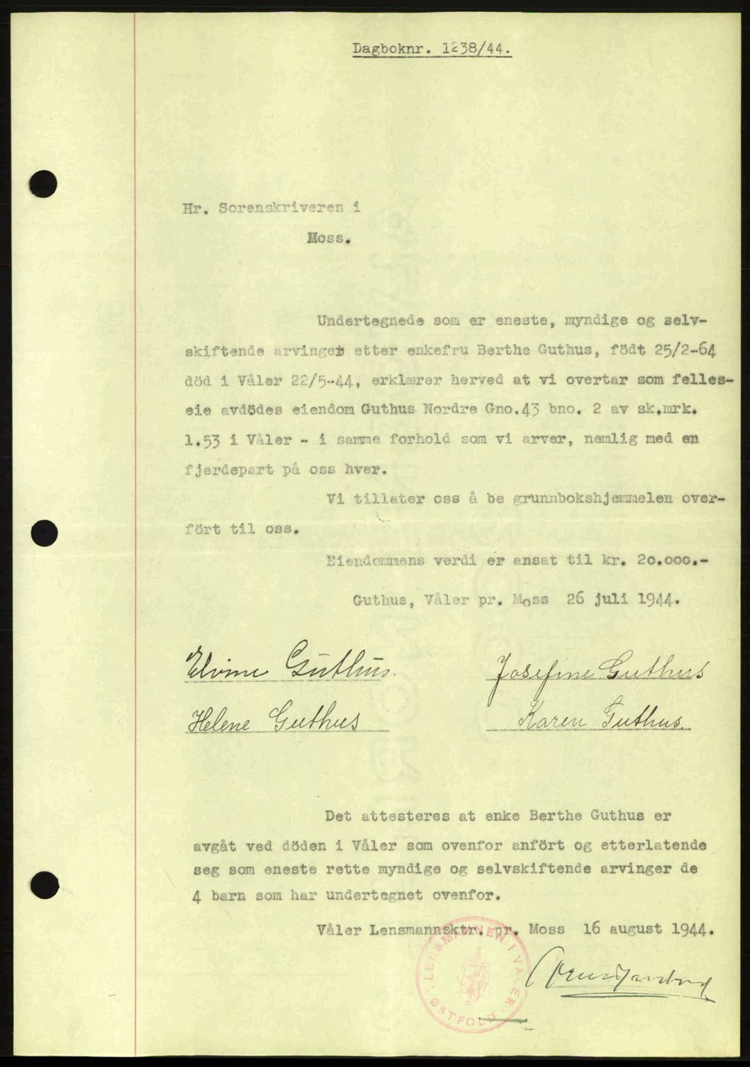 Moss sorenskriveri, SAO/A-10168: Pantebok nr. A12, 1943-1944, Dagboknr: 1238/1944