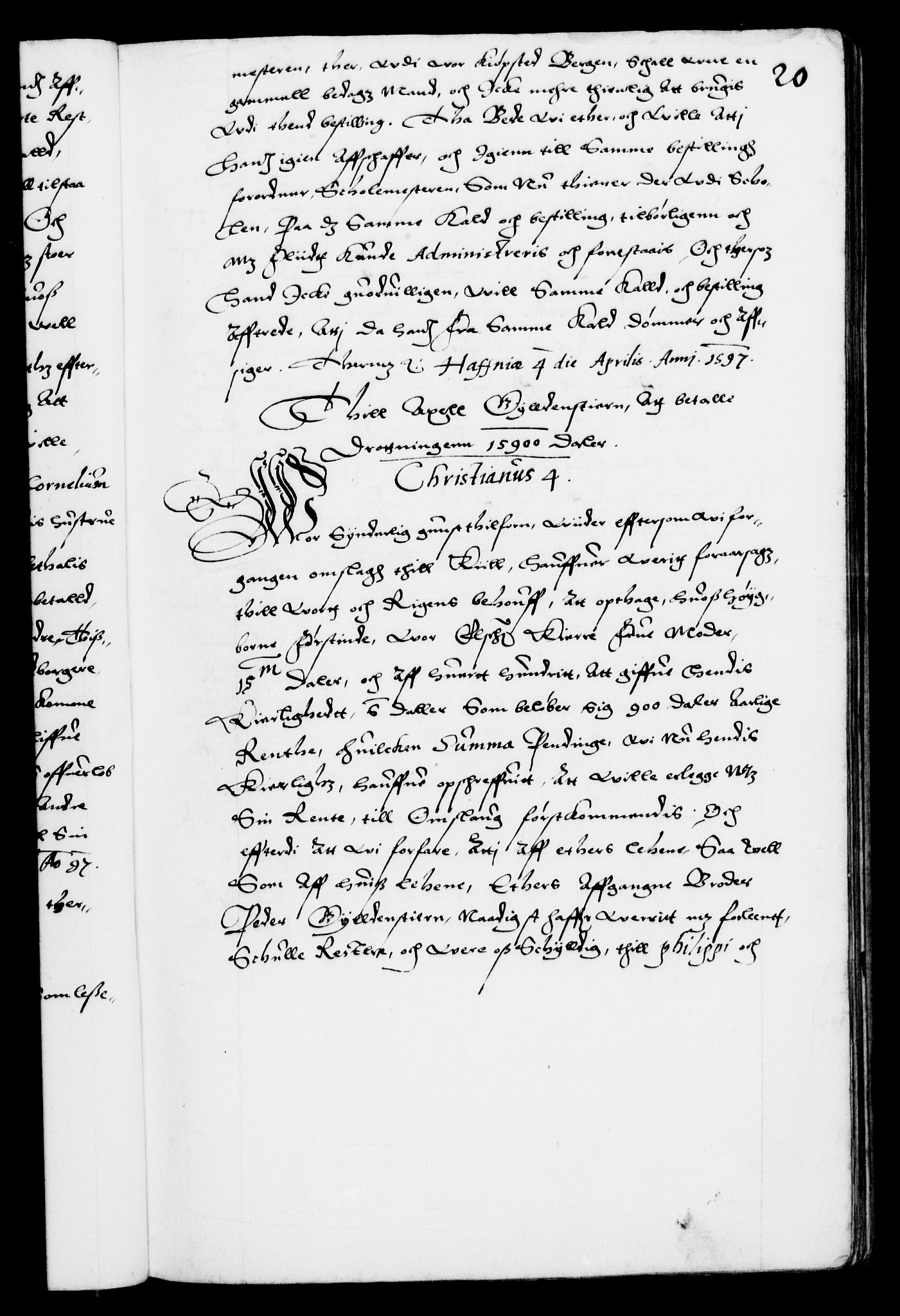 Danske Kanselli 1572-1799, RA/EA-3023/F/Fc/Fca/Fcab/L0003: Norske tegnelser (mikrofilm), 1596-1616, s. 20a