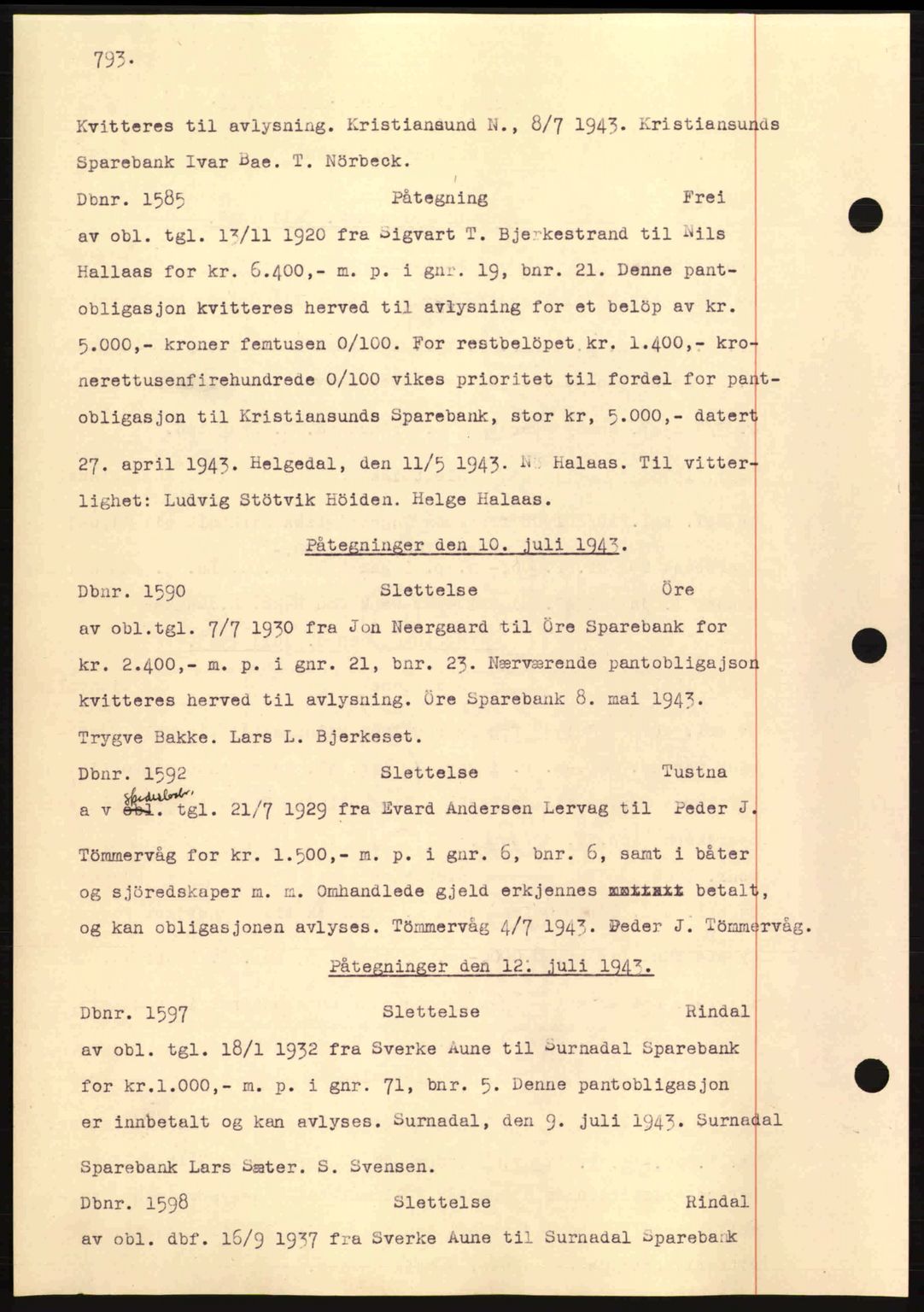 Nordmøre sorenskriveri, AV/SAT-A-4132/1/2/2Ca: Pantebok nr. C81, 1940-1945, Dagboknr: 1585/1943