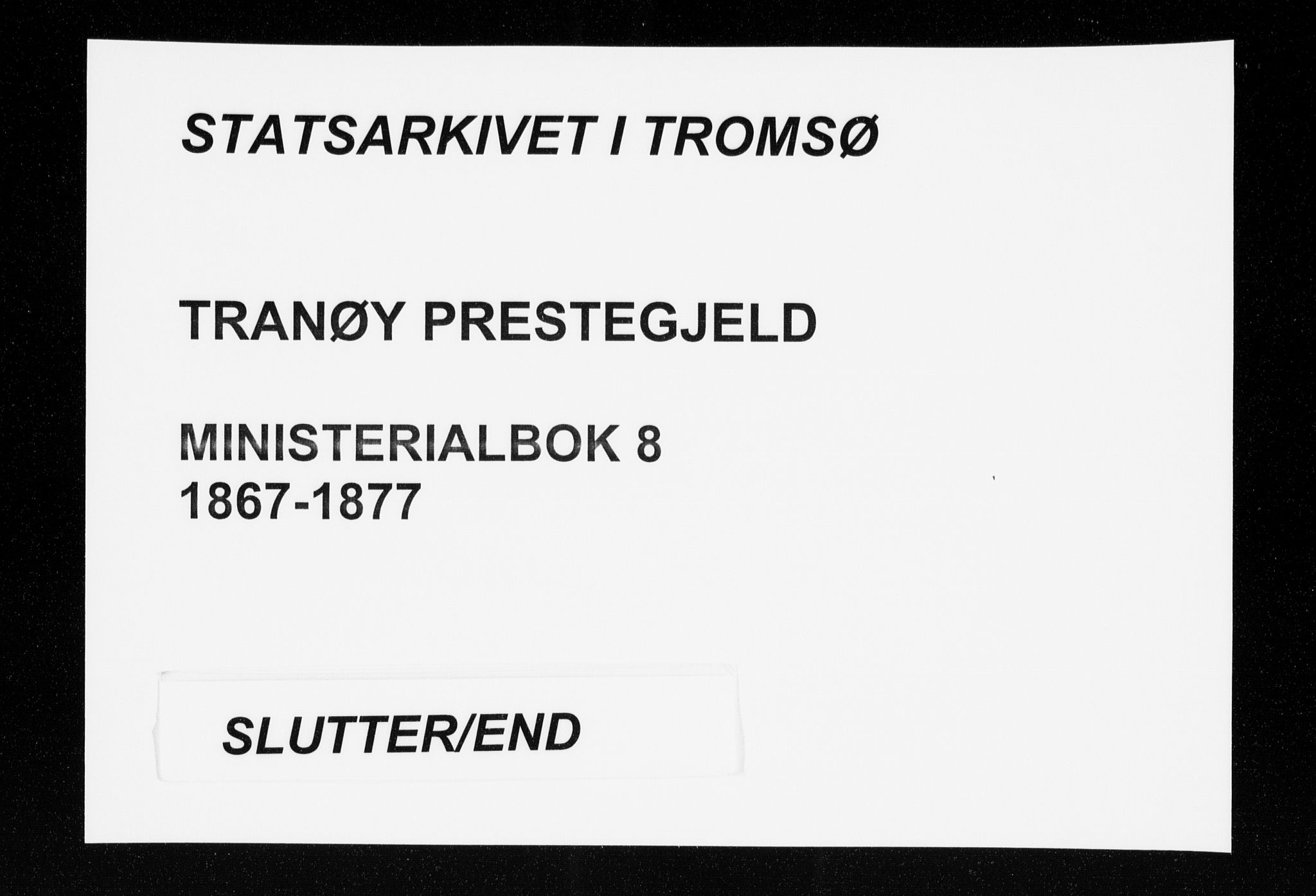 Tranøy sokneprestkontor, SATØ/S-1313/I/Ia/Iaa/L0008kirke: Ministerialbok nr. 8, 1867-1877